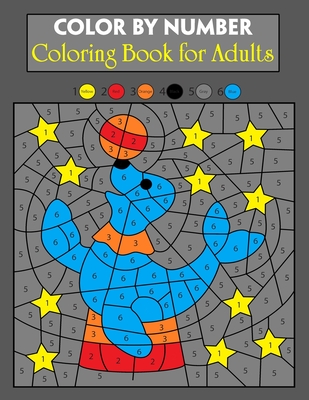 Color By Number Coloring Book for Adults: 50 Unique Color By Number ...