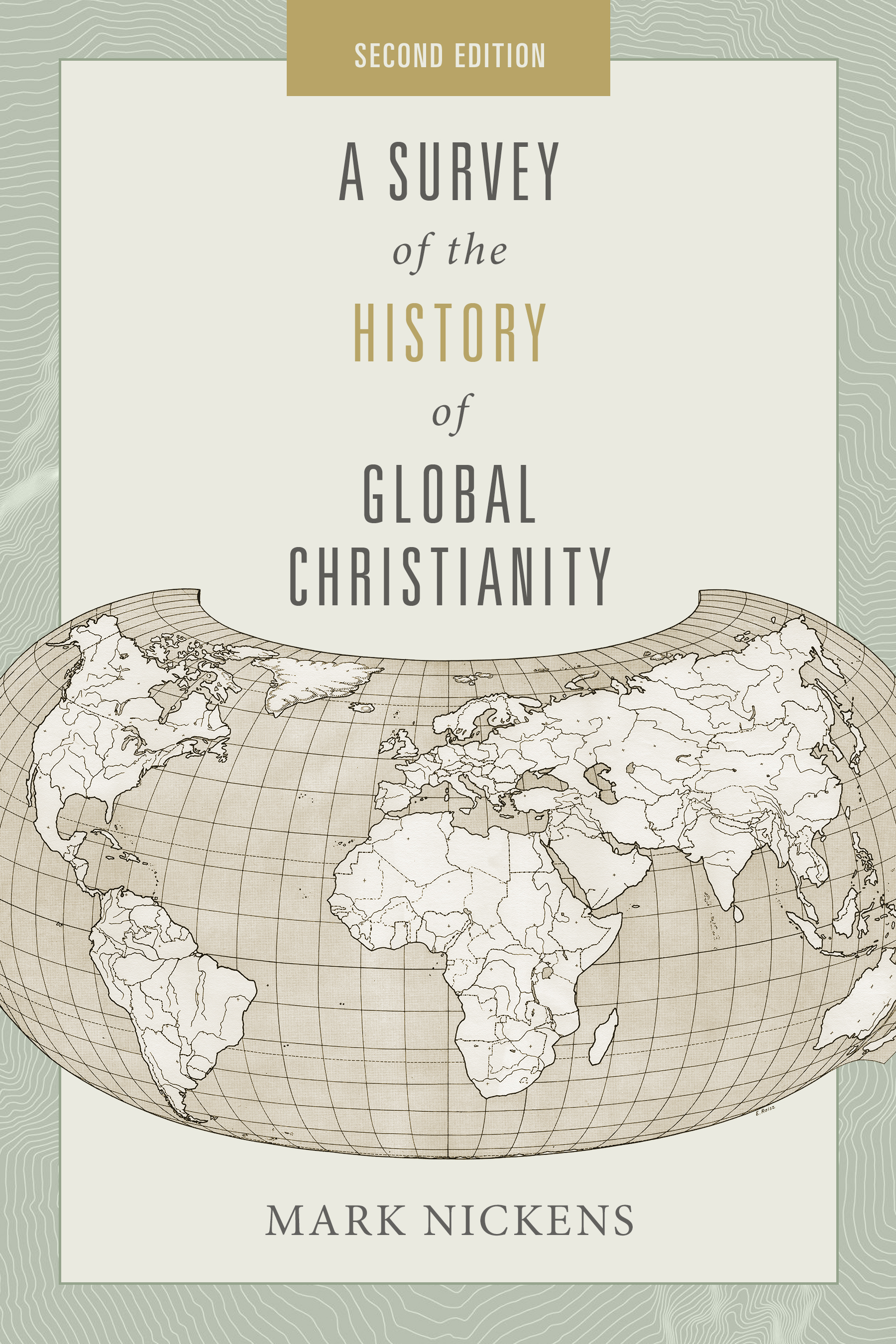A Survey of the History of Global Christianity