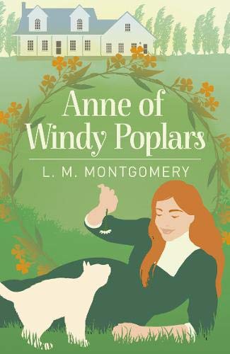 Anne of Windy Poplars (Anne of Green Gables, #4)