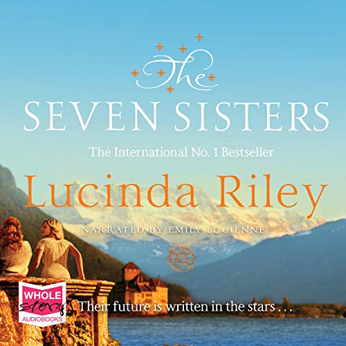 The Seven Sisters (The Seven Sisters, #1)