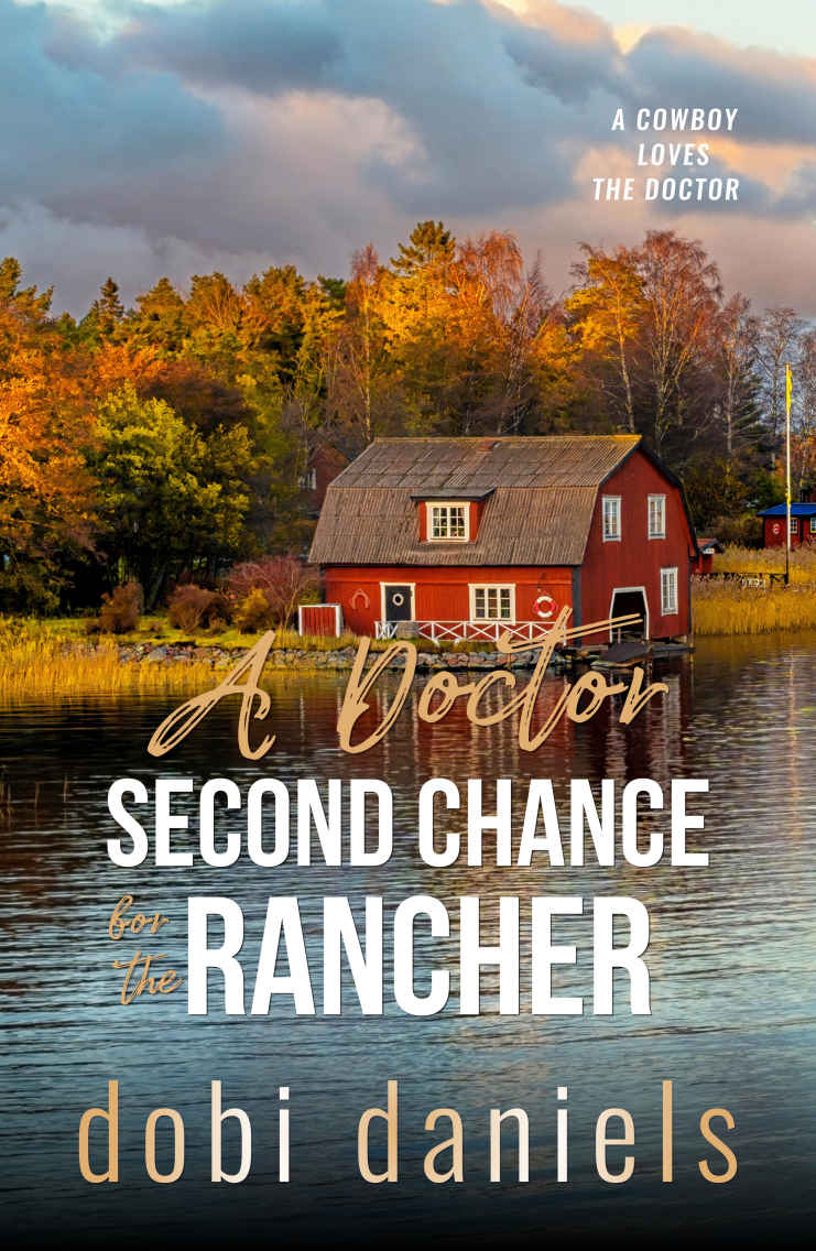 A Doctor Second Chance for the Rancher