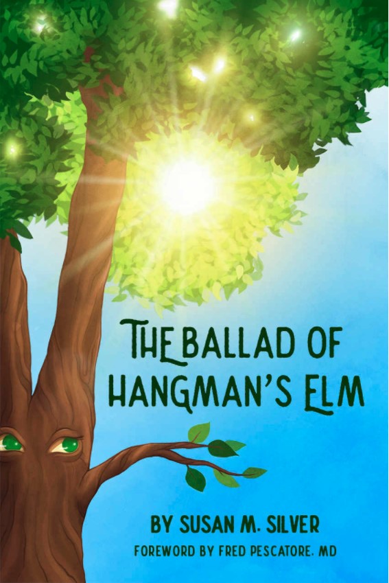 The Ballad of Hangman's Elm by Susan M. Silver Goodreads
