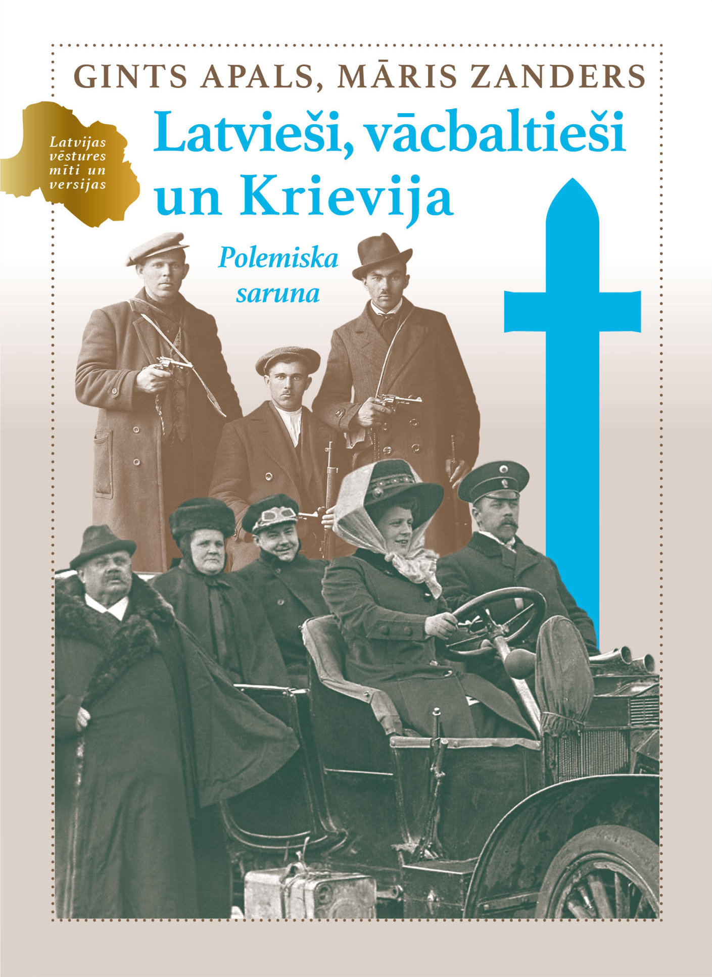 Latvieši, vācbaltieši un Krievija. Polemiska saruna