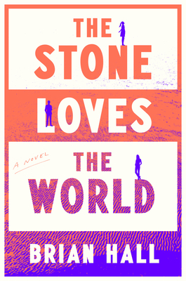 The Stone Loves the World book cover