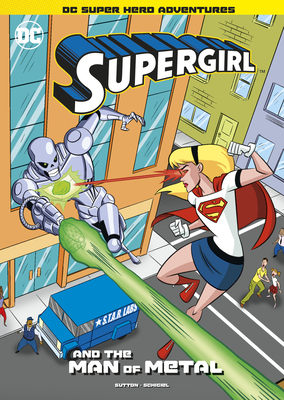 Supergirl and the Man of Metal book cover