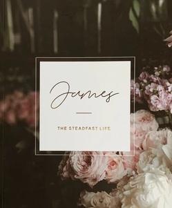 James: The Steadfast Life