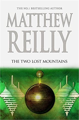 The Two Lost Mountains (Jack West Jr, #6)