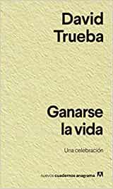 Ganarse la vida: Una celebración