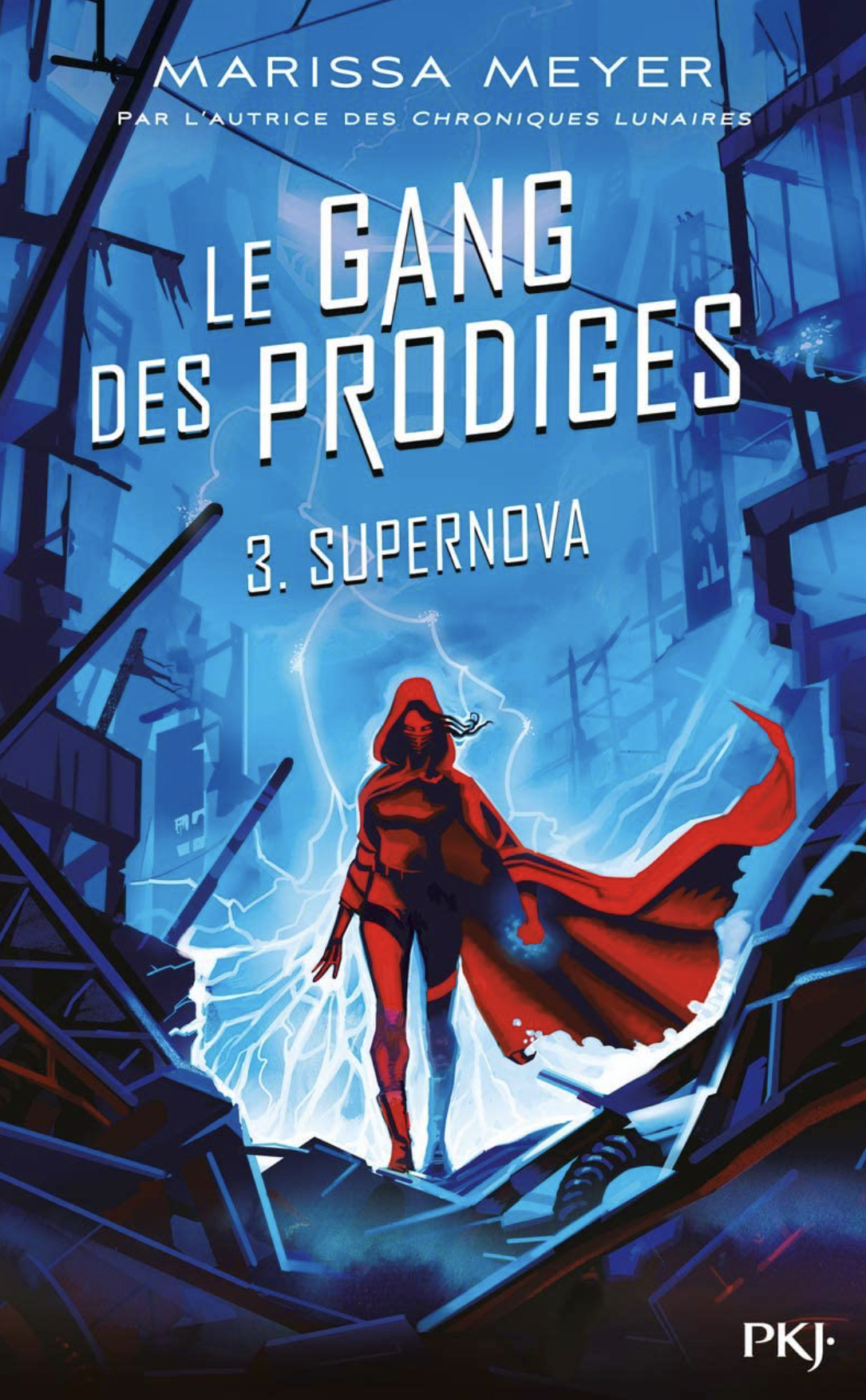 Supernova (Le Gang des Prodiges, #3)