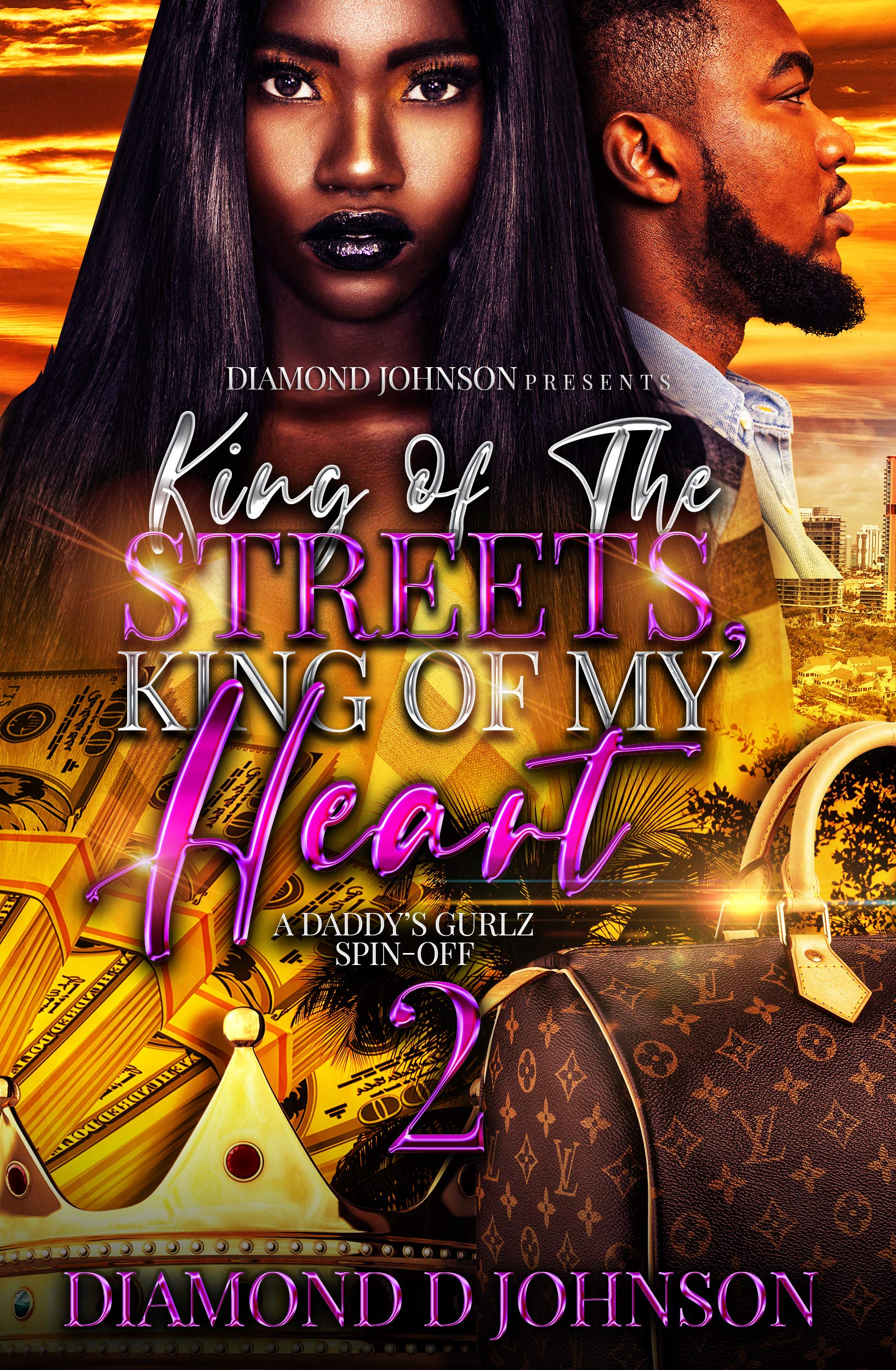 King Of The Streets, King Of My Heart 2 book cover