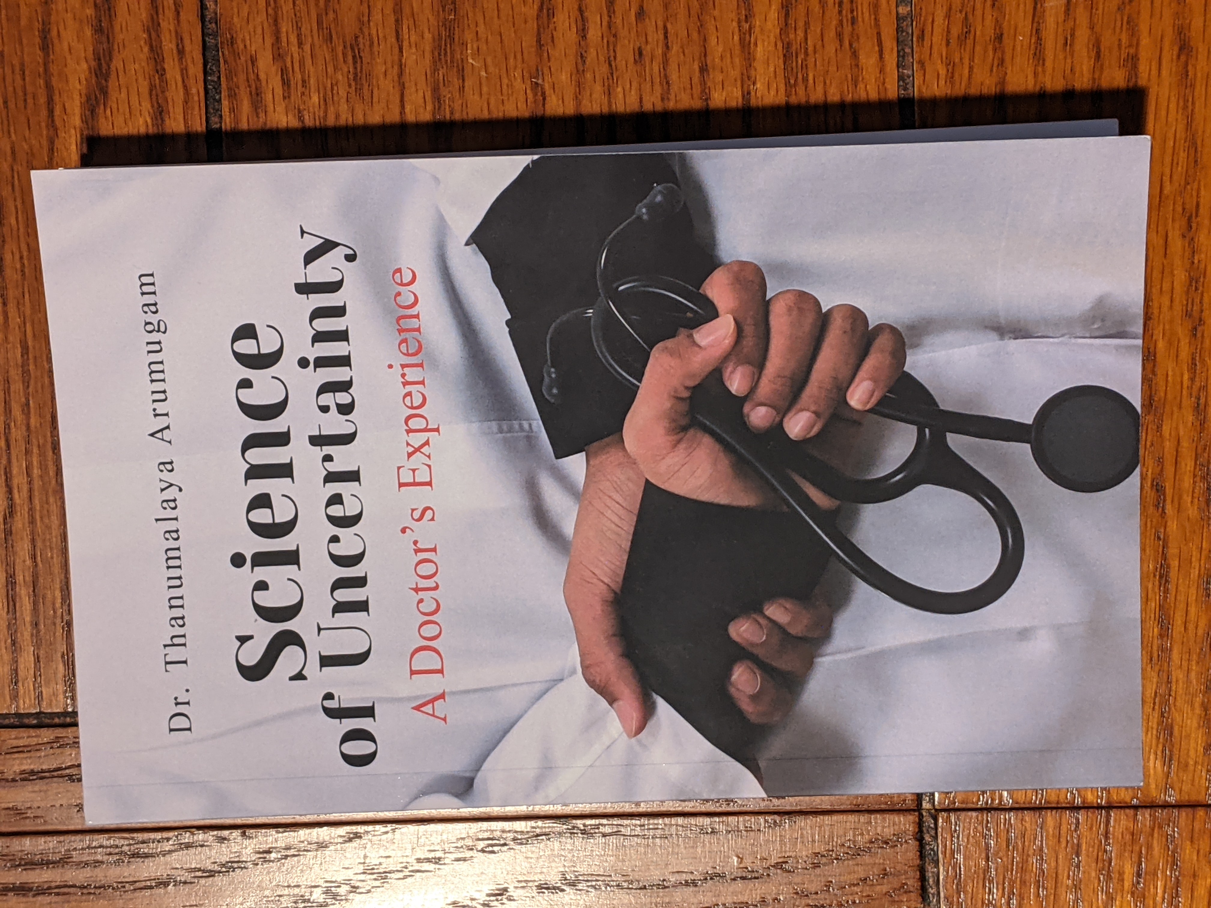 Science of Uncertainty: A Doctor's Experience