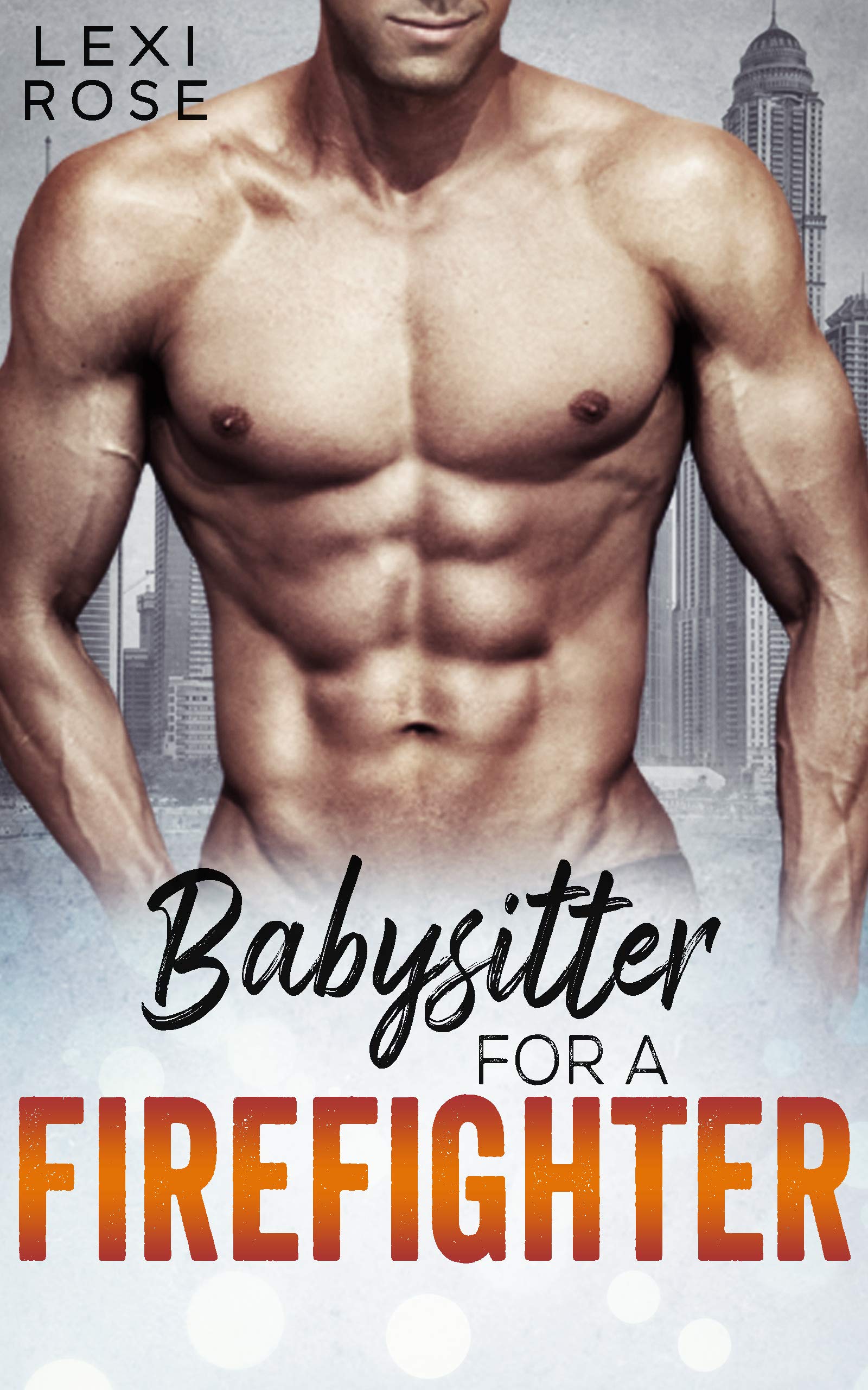 Babysitter For A Firefighter