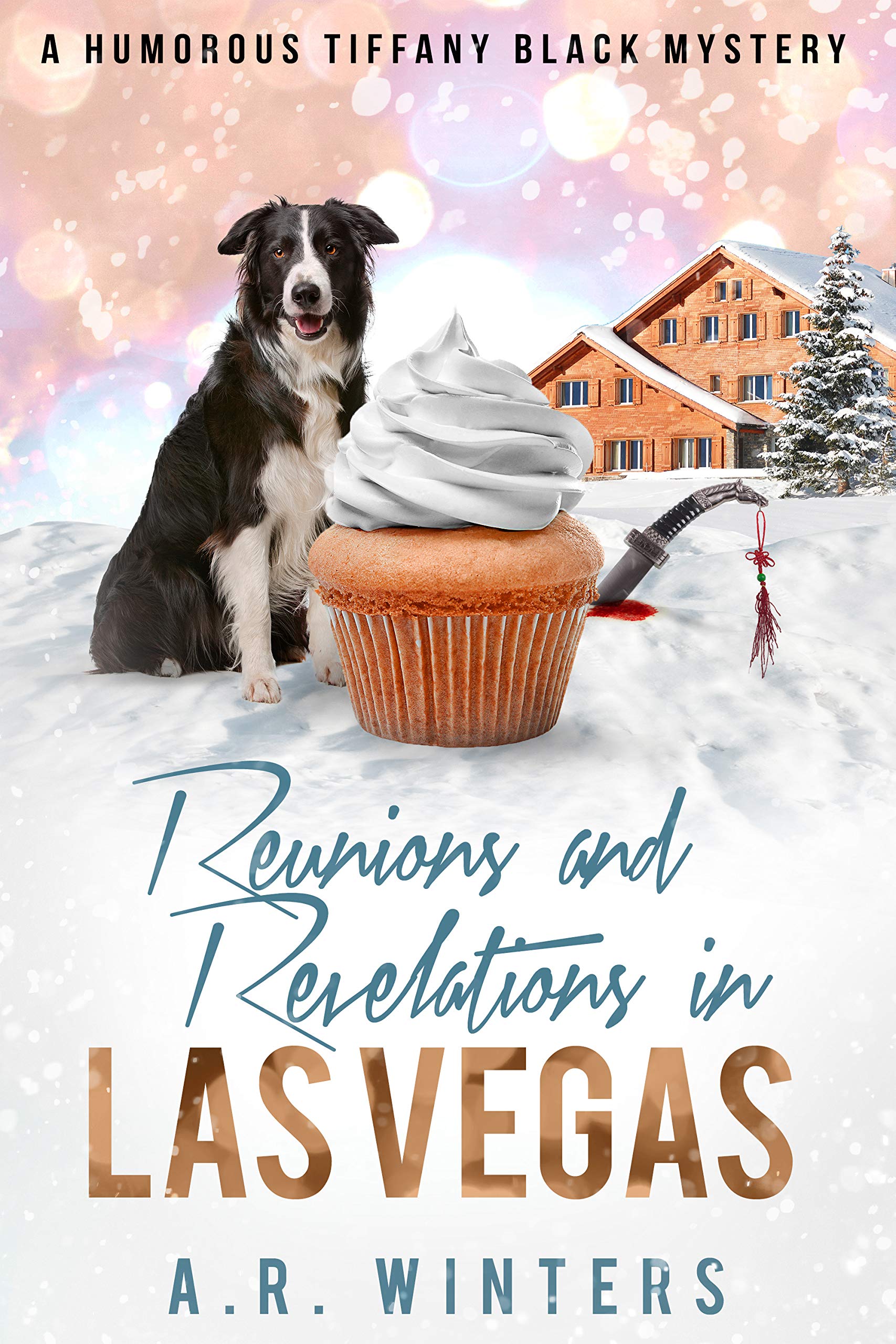 Reunions and Revelations in Las Vegas by A.R. Winters Goodreads