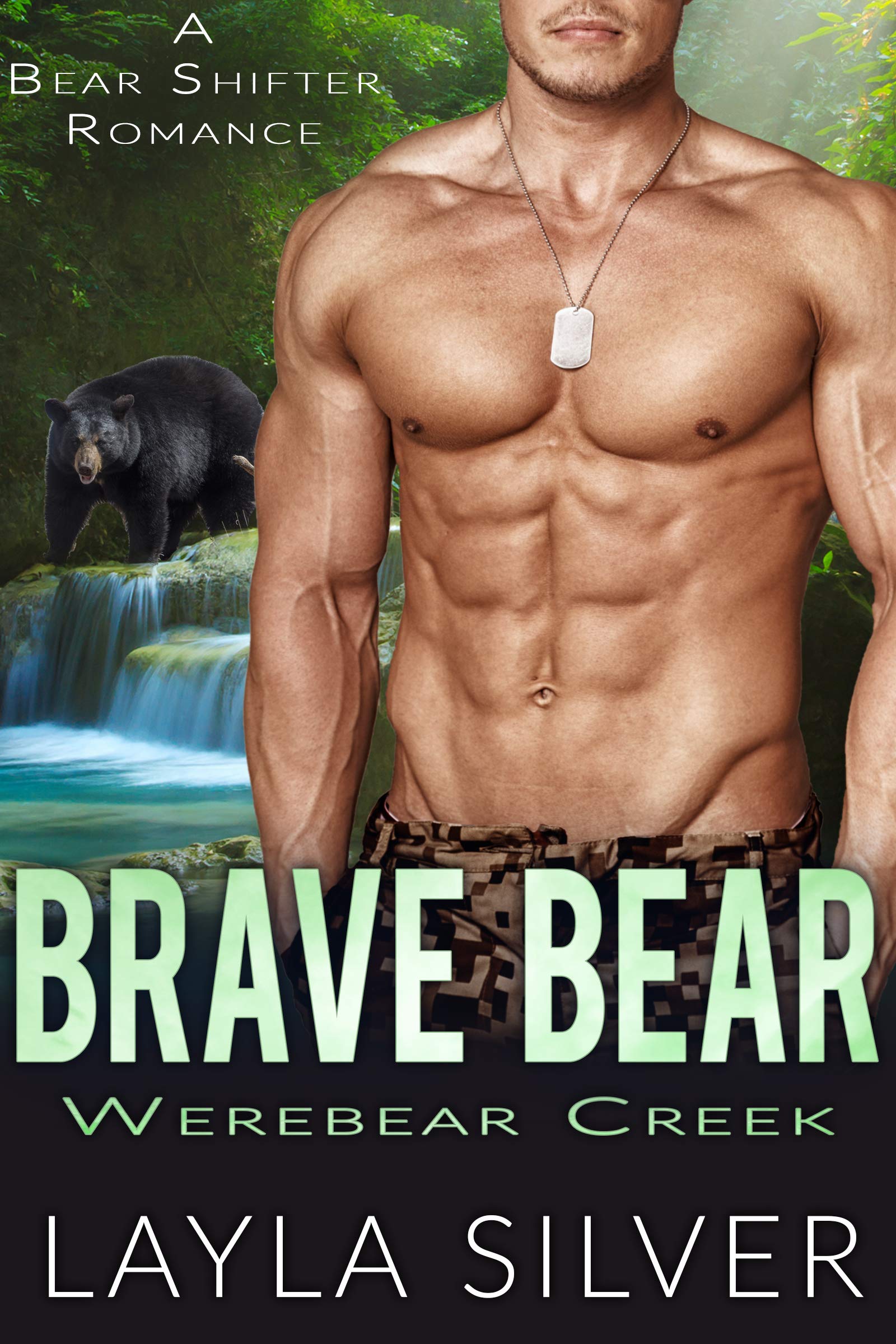 Brave Bear (Werebear Creek, #7) by Layla Silver | Goodreads