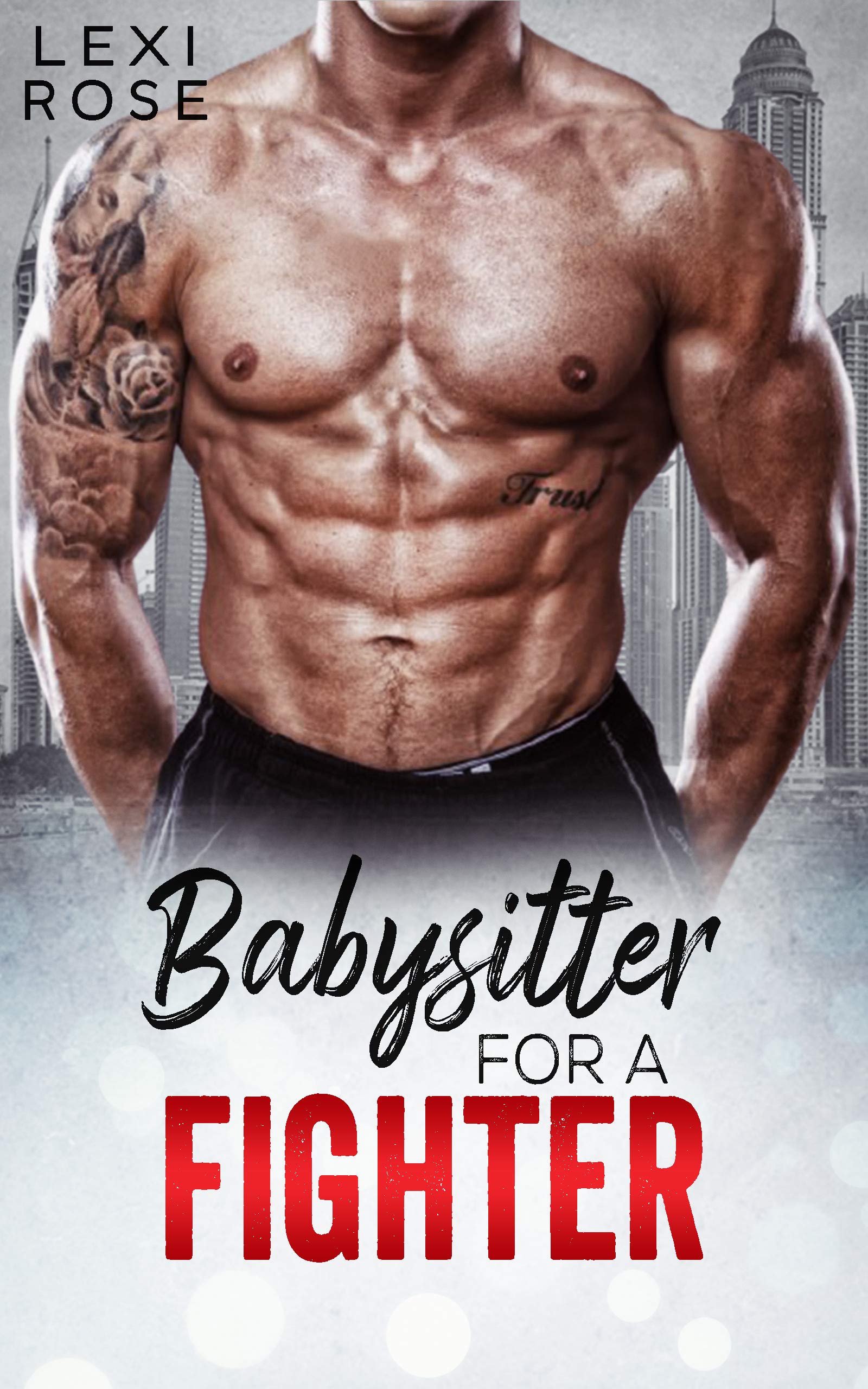 Babysitter For A Fighter