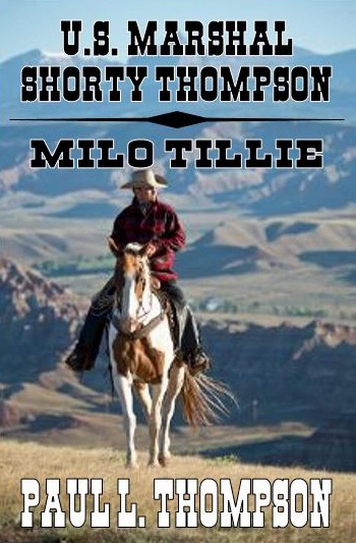 U.S. Marshal Shorty Thompson - Milo Tillie book cover