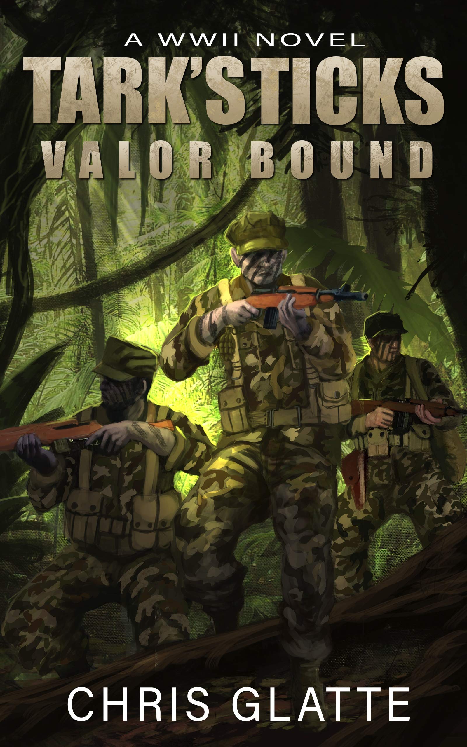Tark's Ticks Valor Bound: A WWII Novel by Chris Glatte | Goodreads