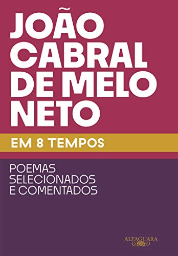 João Cabral de Melo Neto em 8 tempos book cover