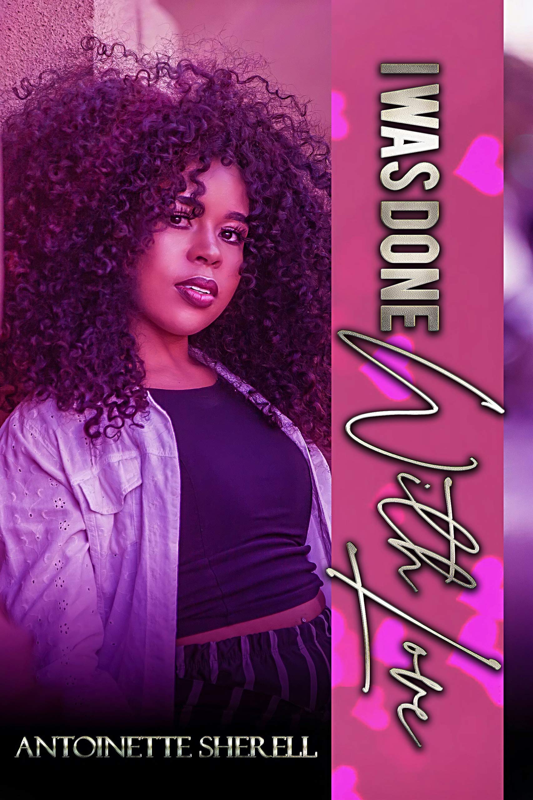 I Was Done With Love book cover