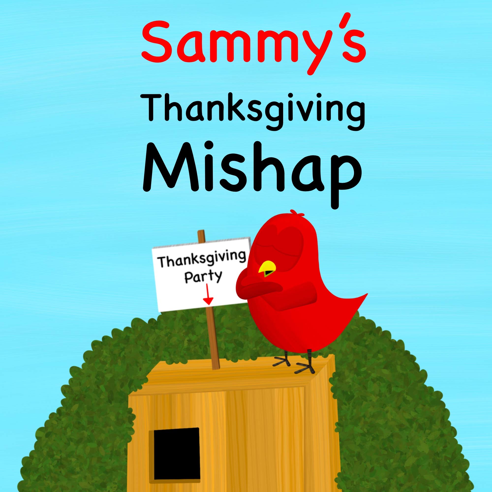 Sammy's Thanksgiving Mishap