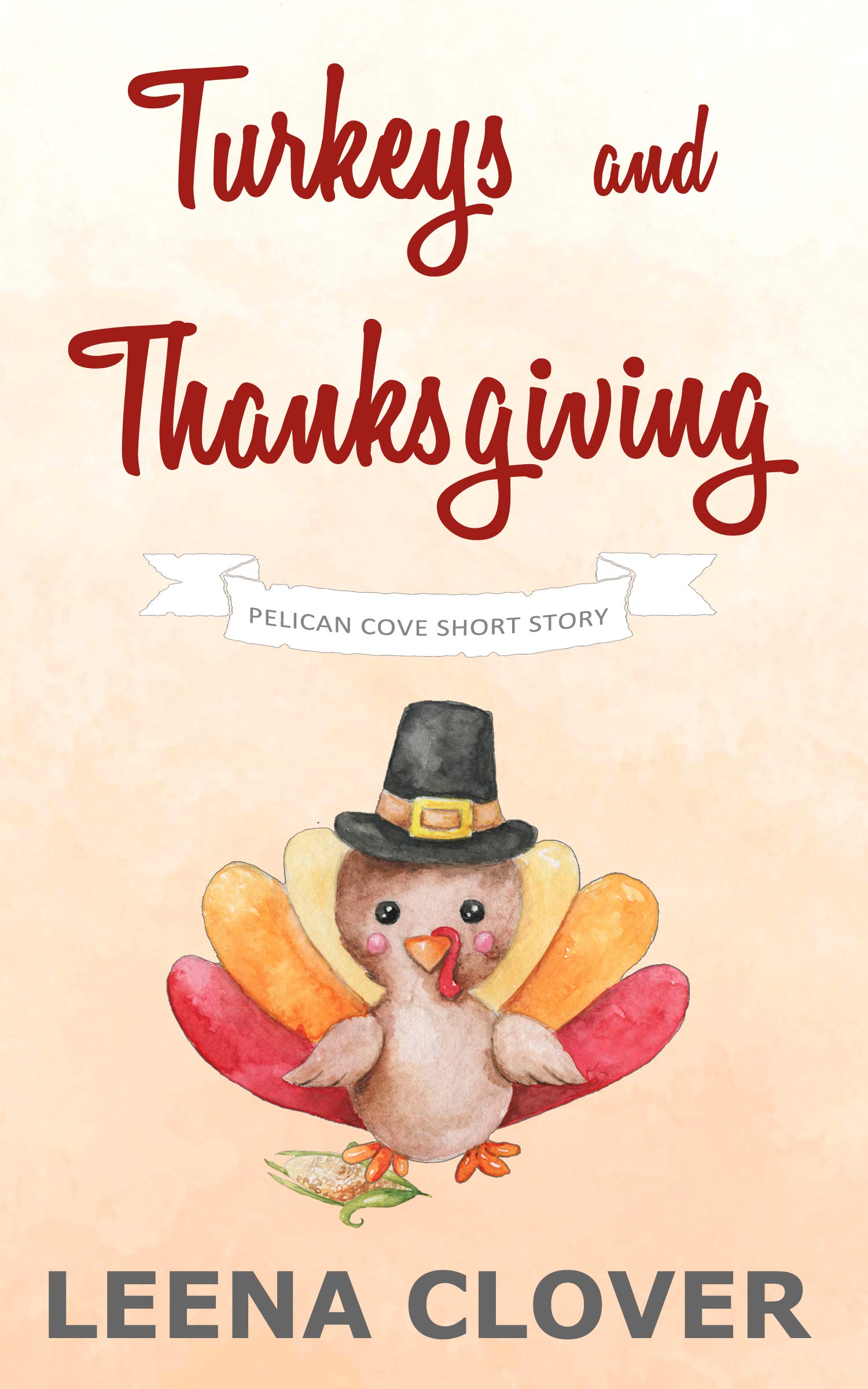 turkeys-and-thanksgiving-a-pelican-cove-short-cozy-mystery-by-leena-clover-goodreads