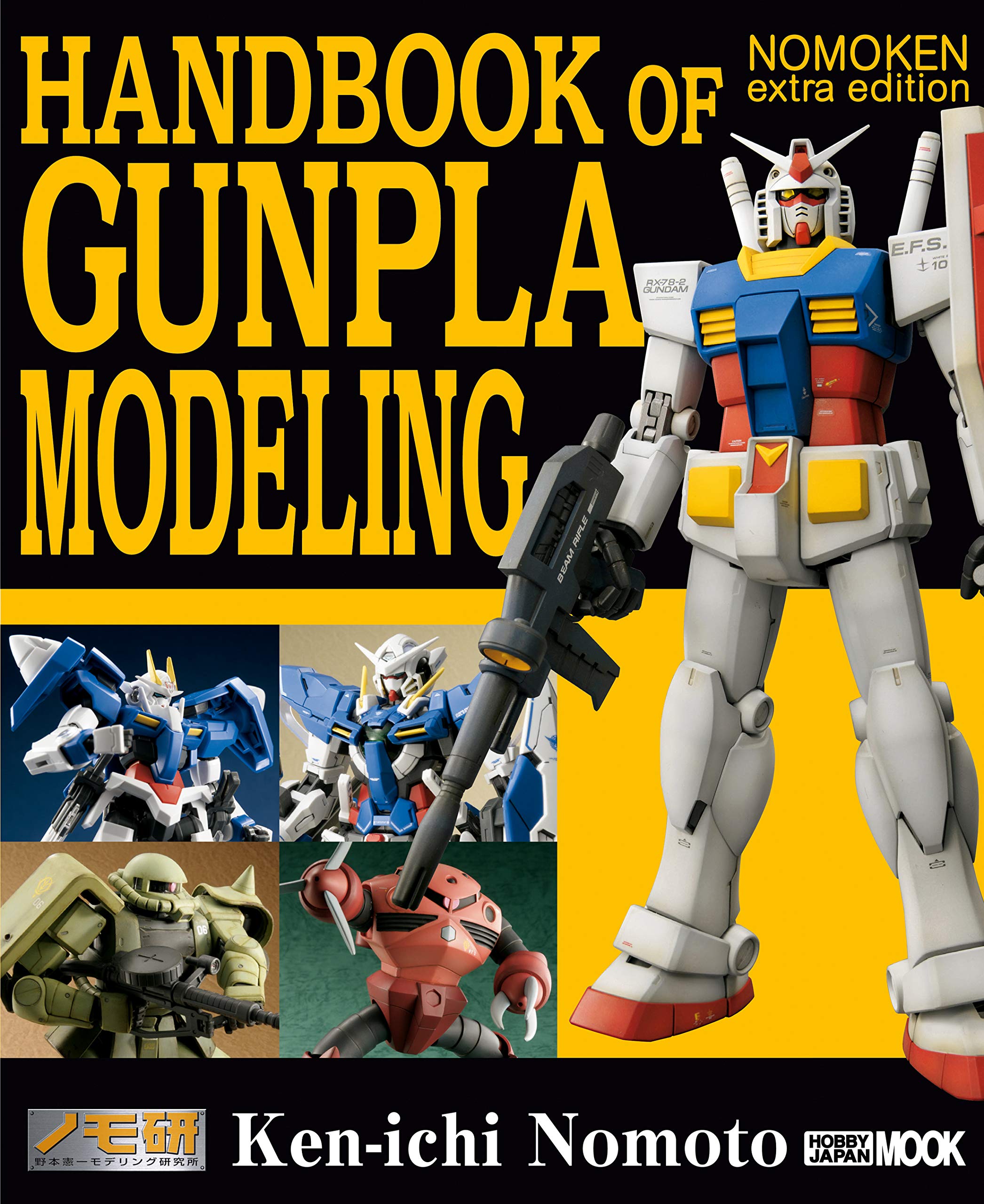 NOMOKEN extra edition HANDBOOK OF GUNPLA MODELING by Kenichi Nomoto