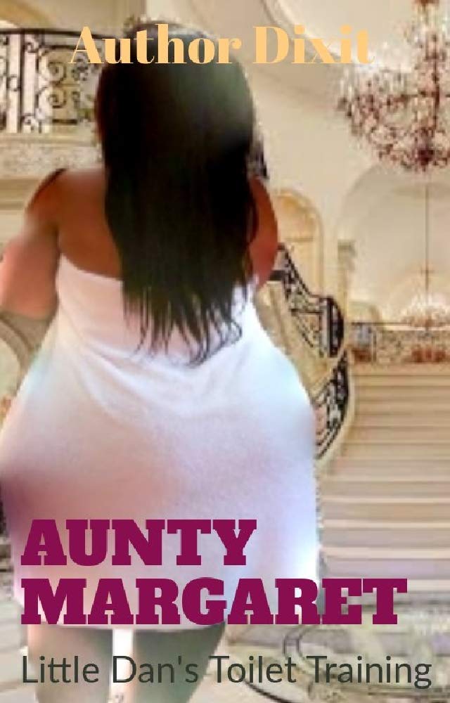 AUNTY MARGARET : Little Dan's Toilet Training