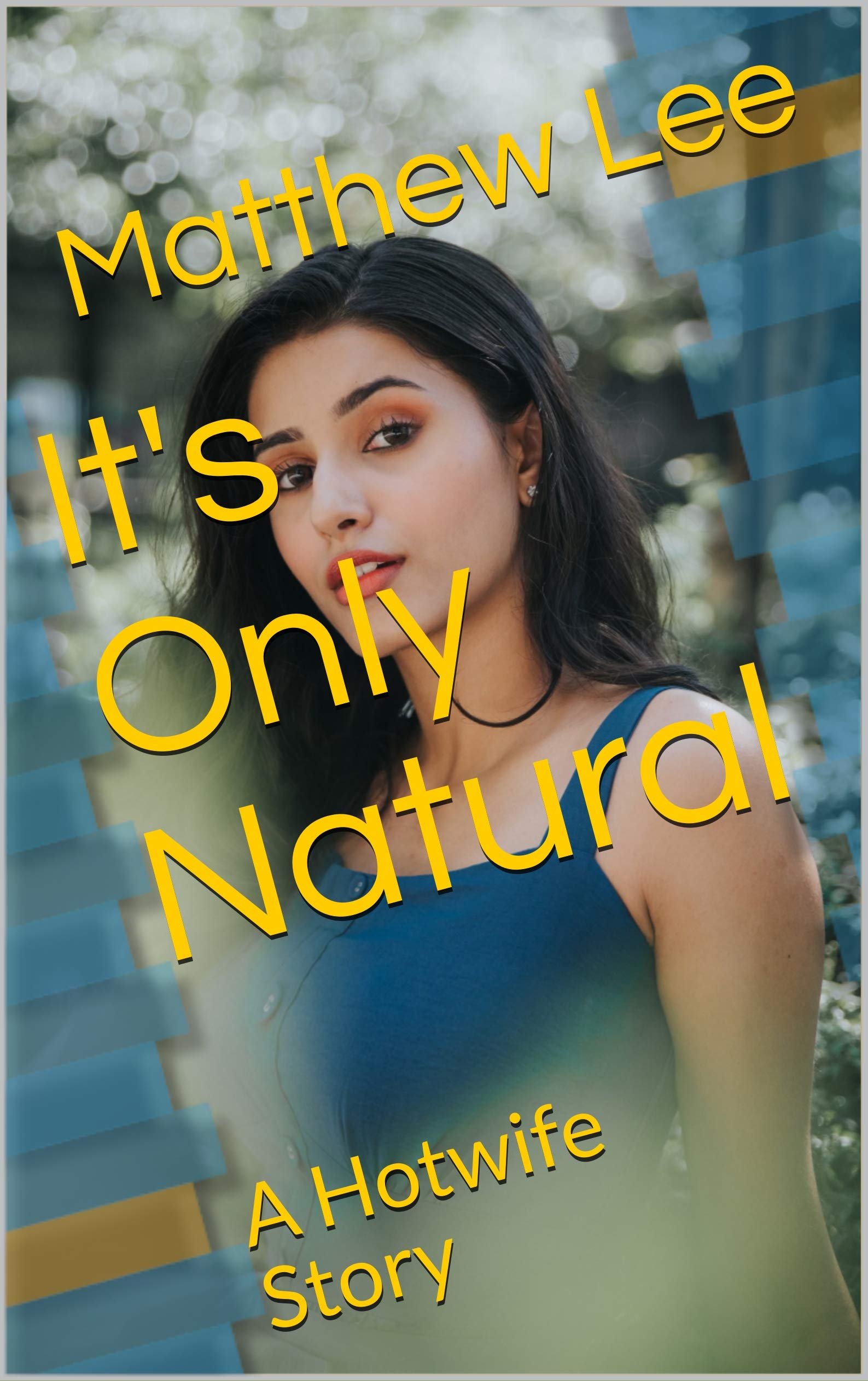 It's Only Natural