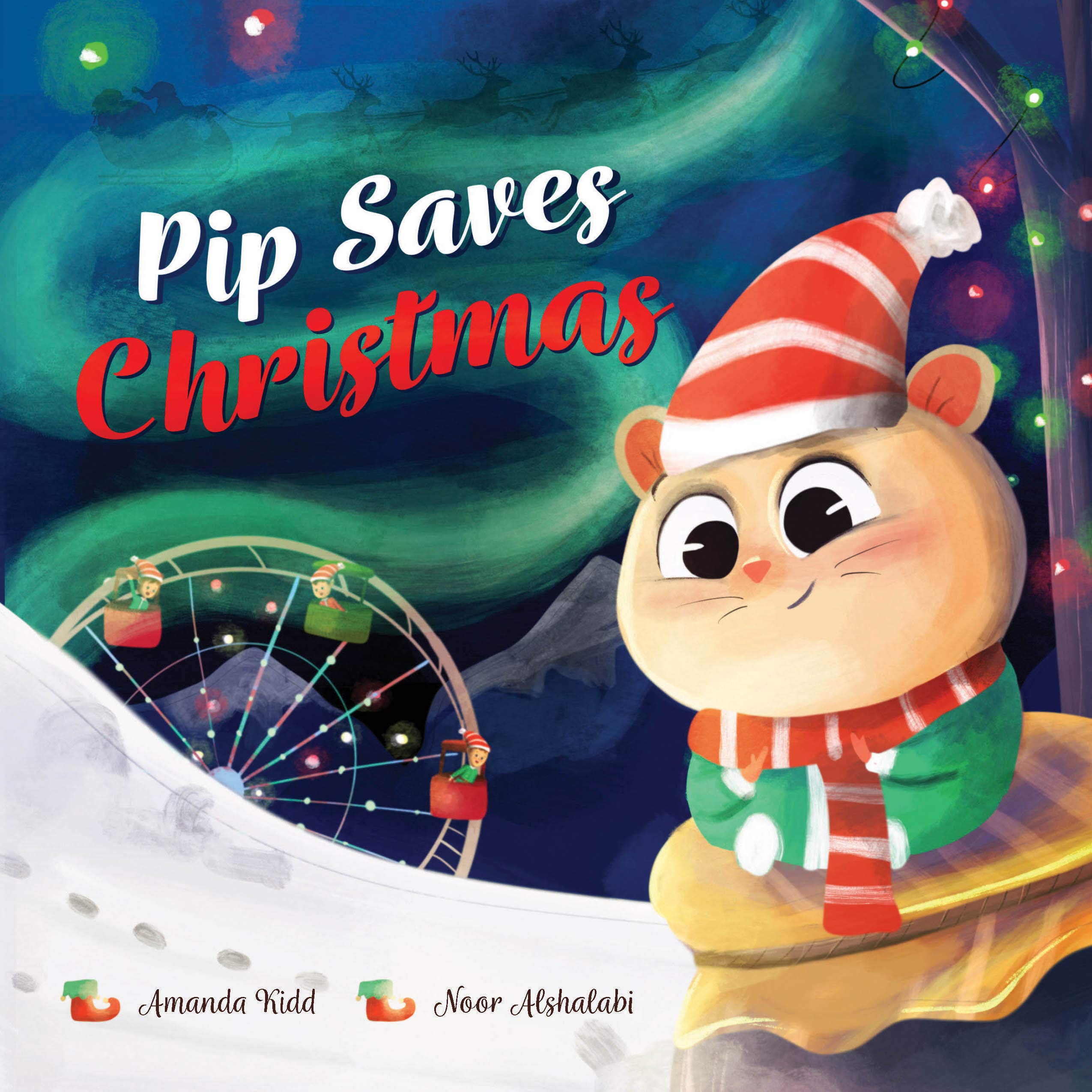 Pip Saves Christmas by Amanda Kidd | Goodreads