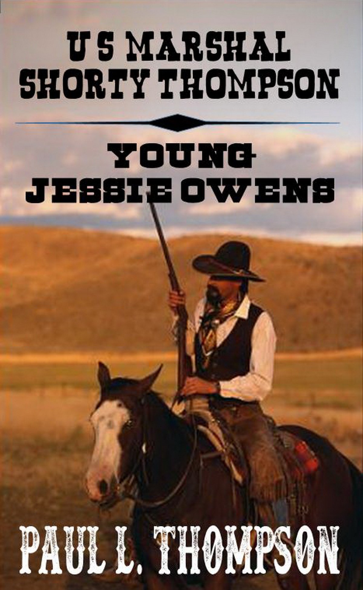 U.S. Marshal Shorty Thompson - Young Jessie Owens book cover