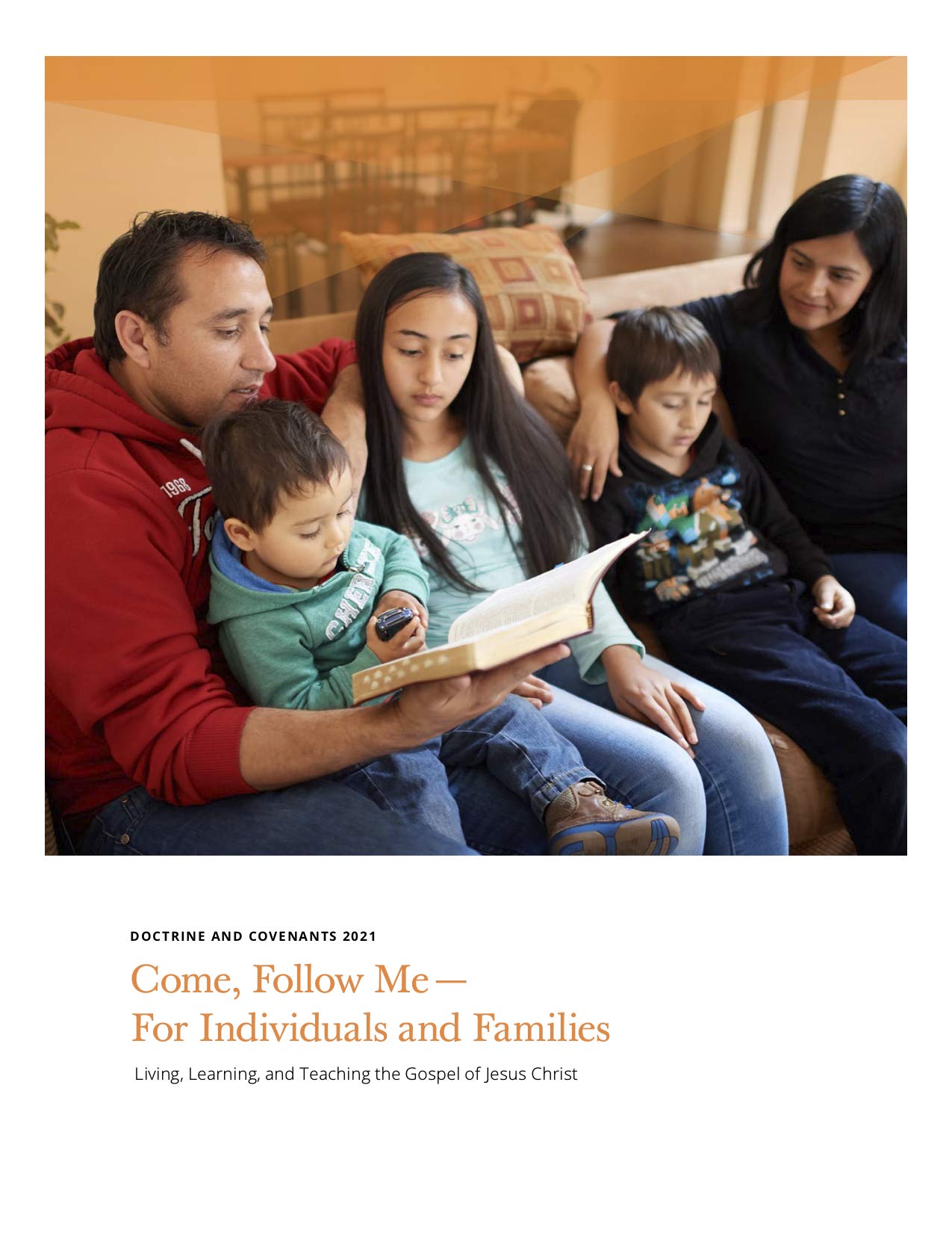 Come, Follow Me—For Individuals and Families: Doctrine and Covenants 2021