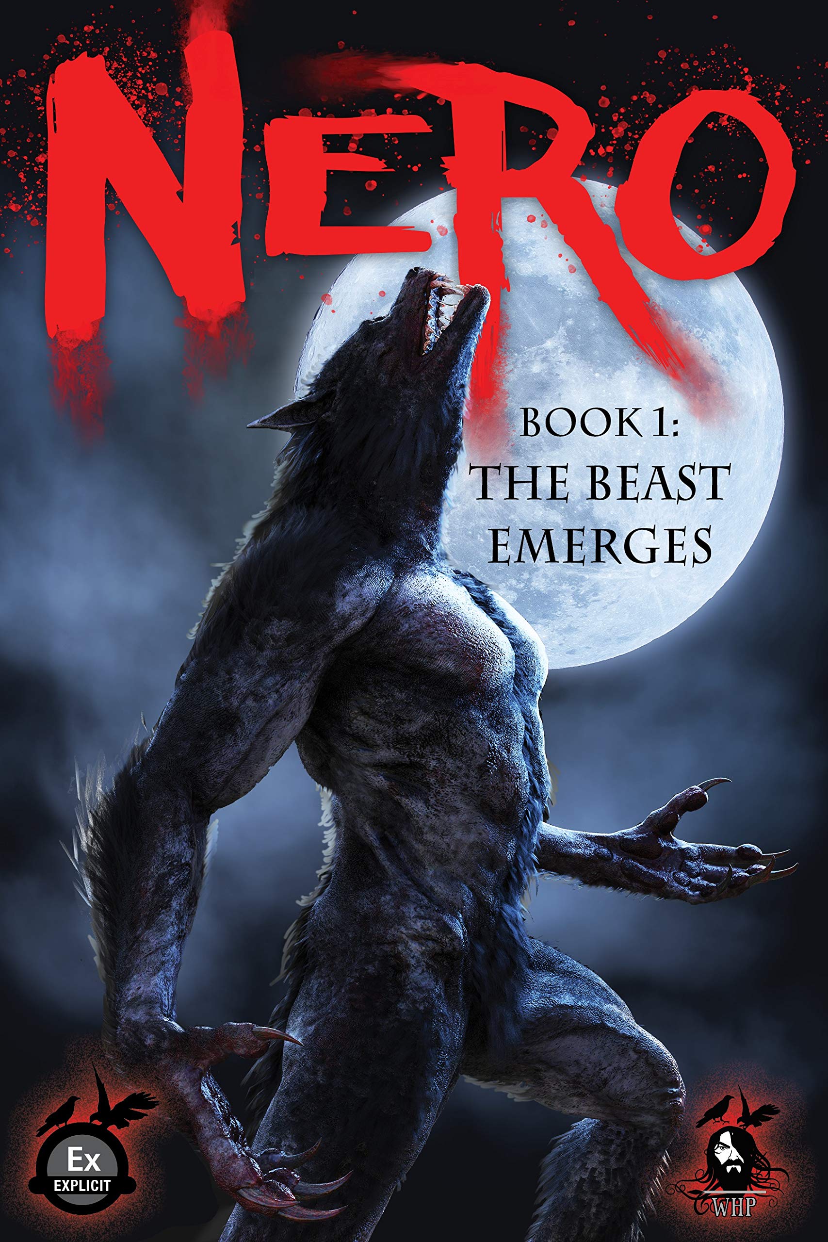 Nero Book 1: The Beast Emerges