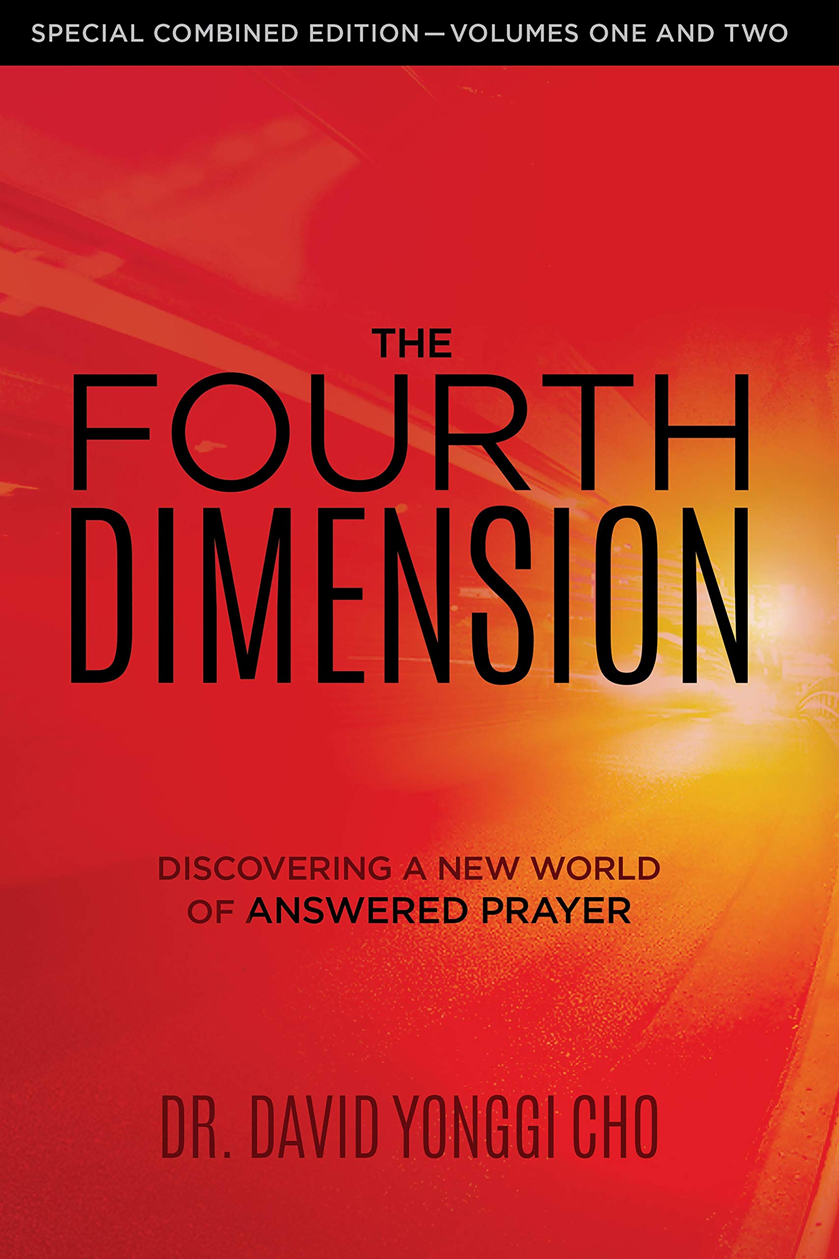 The Fourth Dimension: Combined Edition