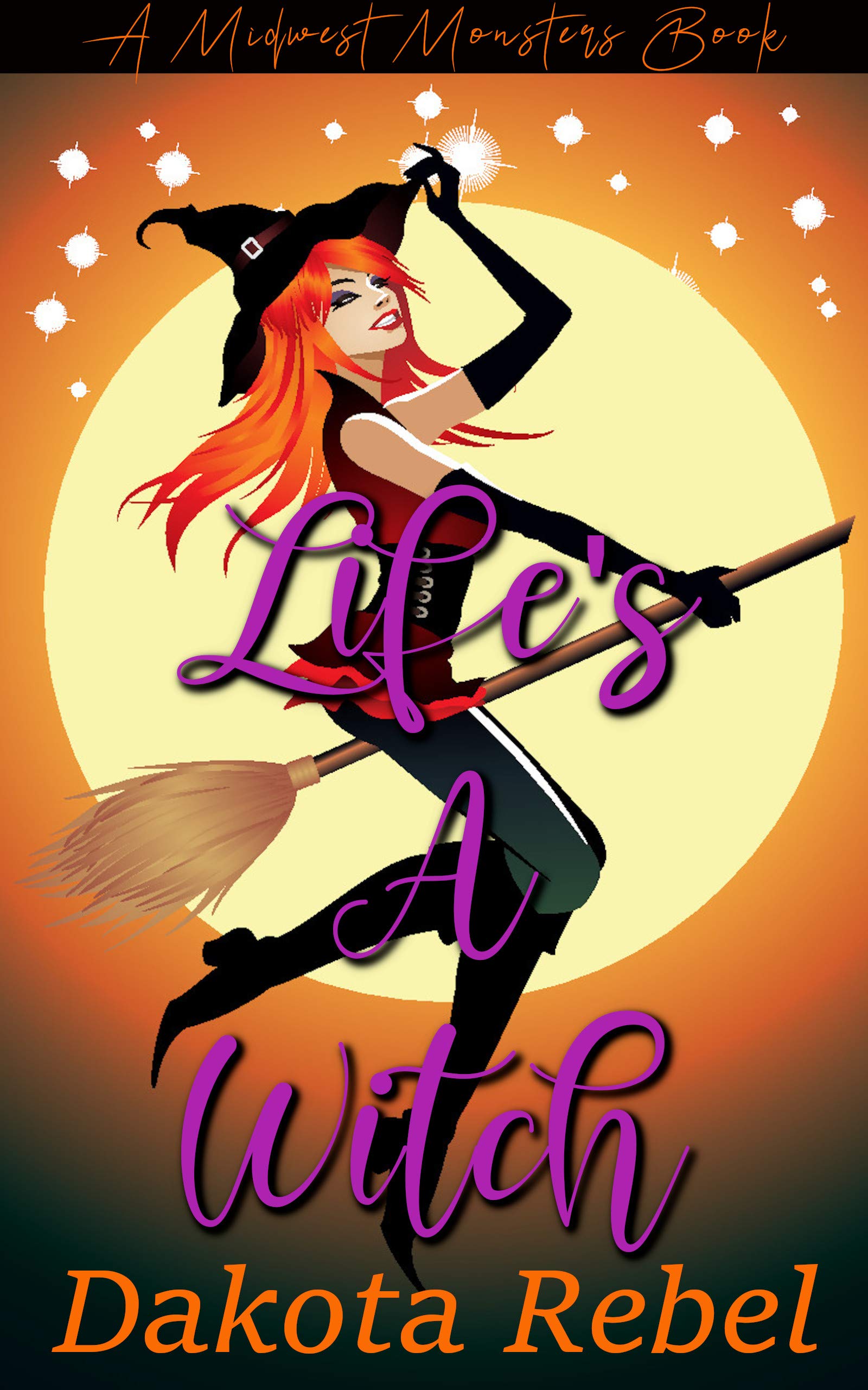 Life's A Witch book cover