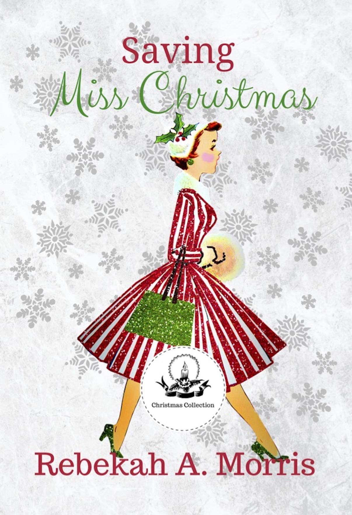 Saving Miss Christmas