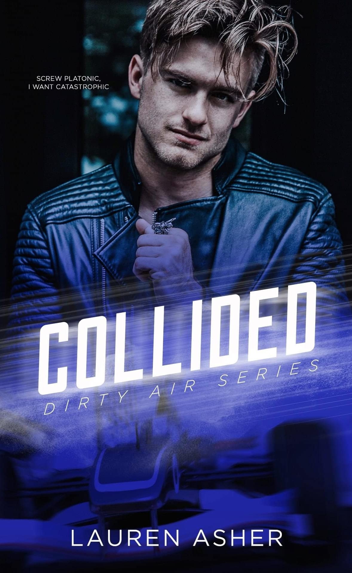Collided (Dirty Air, #2)
