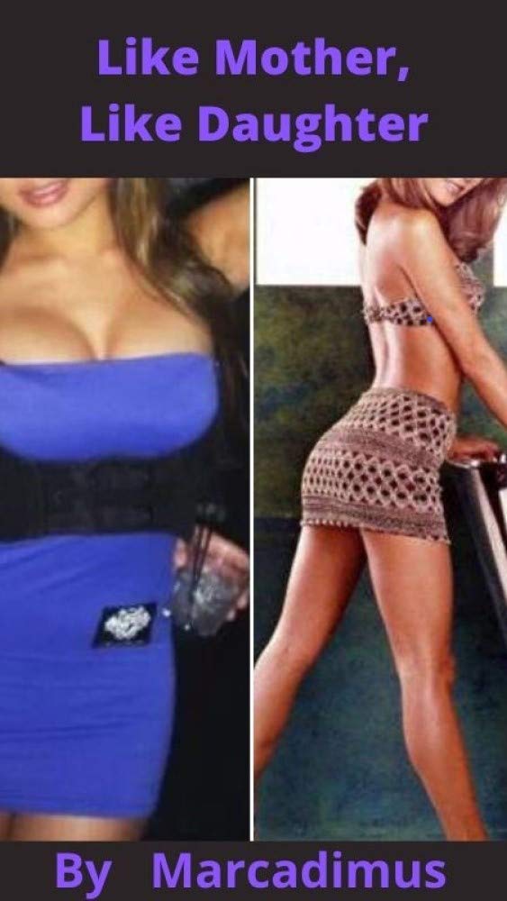 Like Mother, Like Daughter