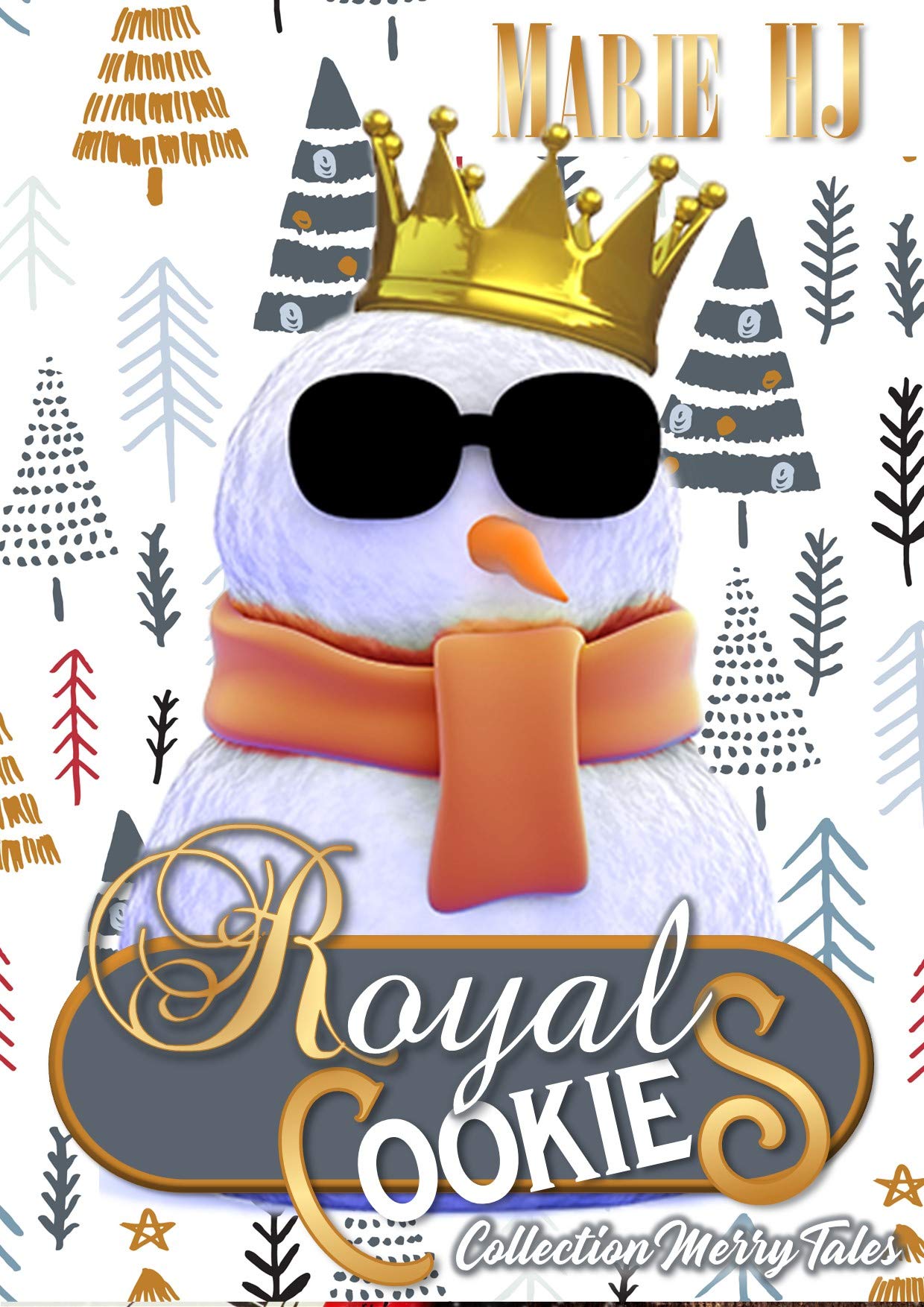 Royal Cookies: Conte de Noël pour Adultes (Merry Tales)
