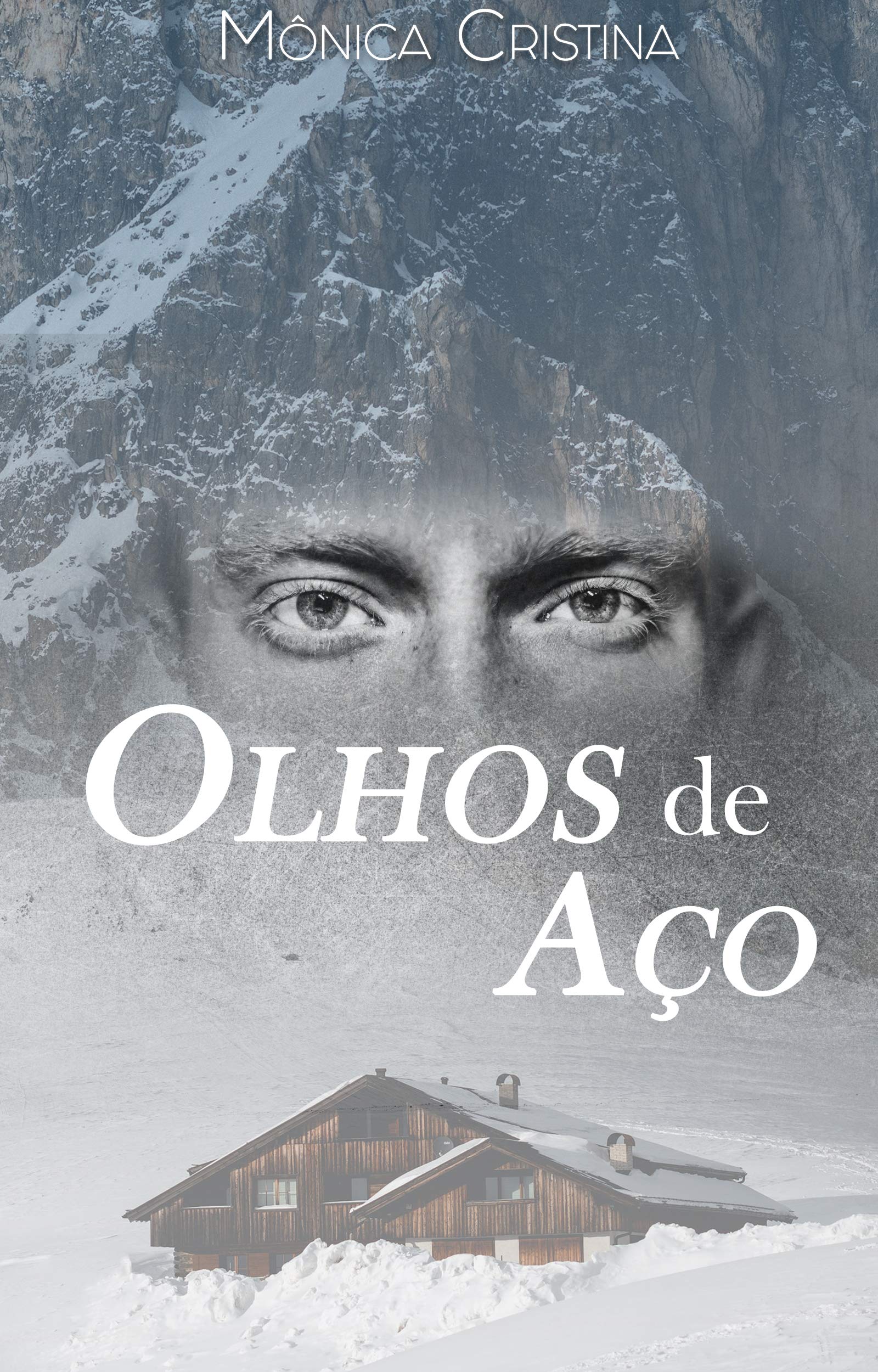 Olhos de aço