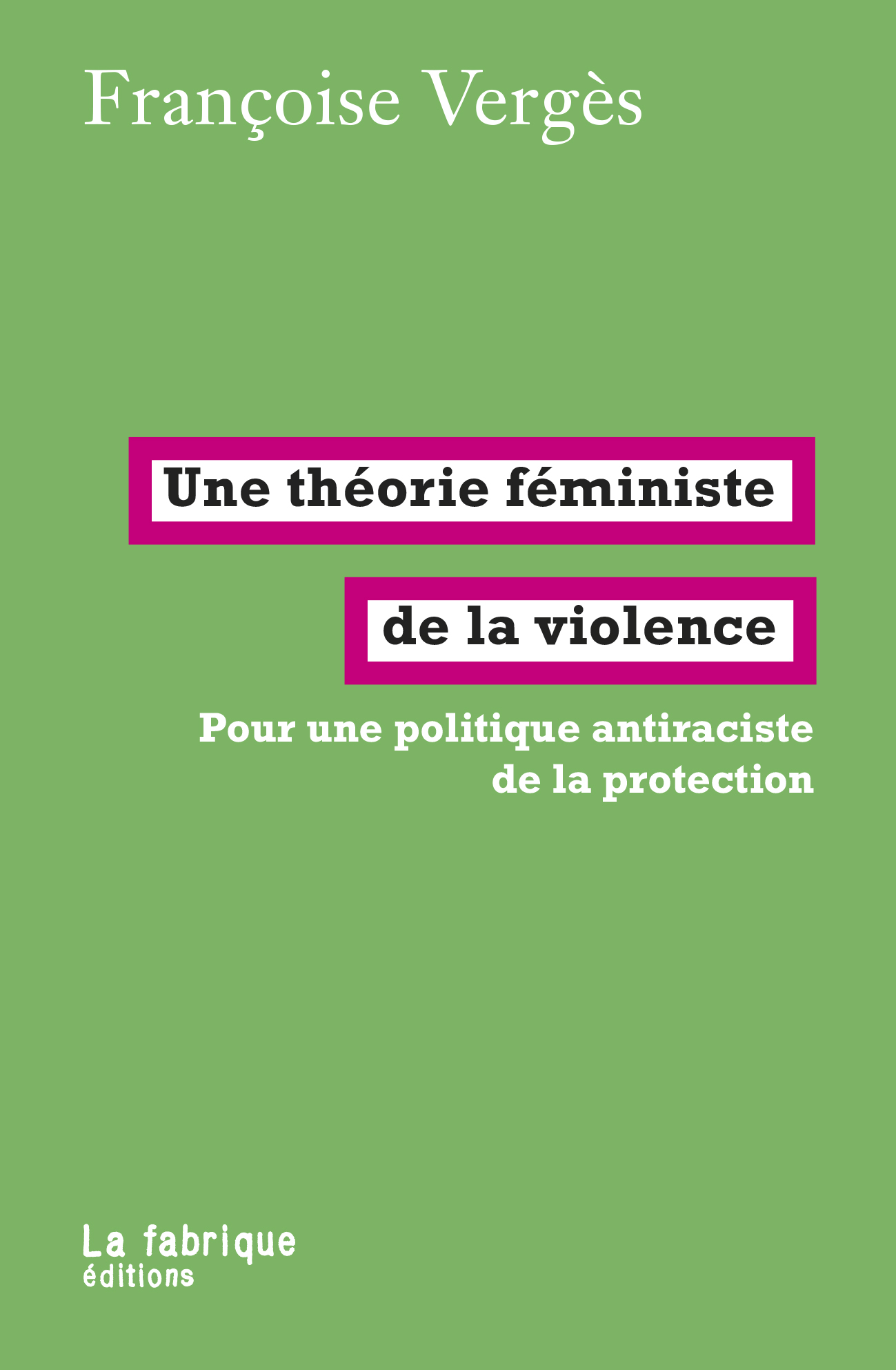 A Feminist Theory of Violence book cover