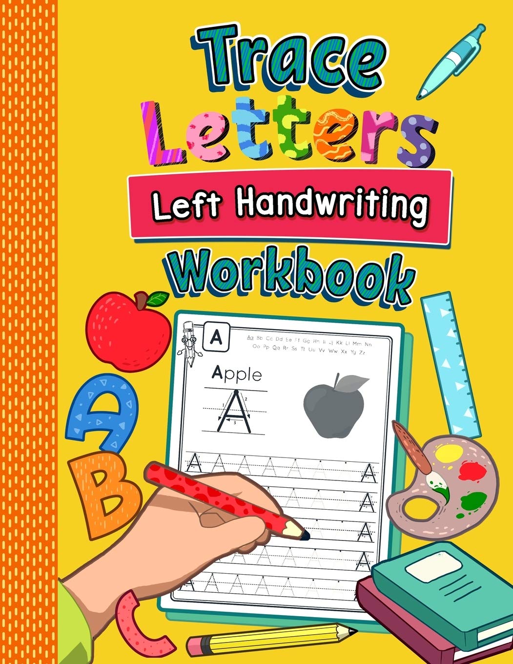 Trace Letters Left Handwriting Workbook Practice Book for LeftHanded
