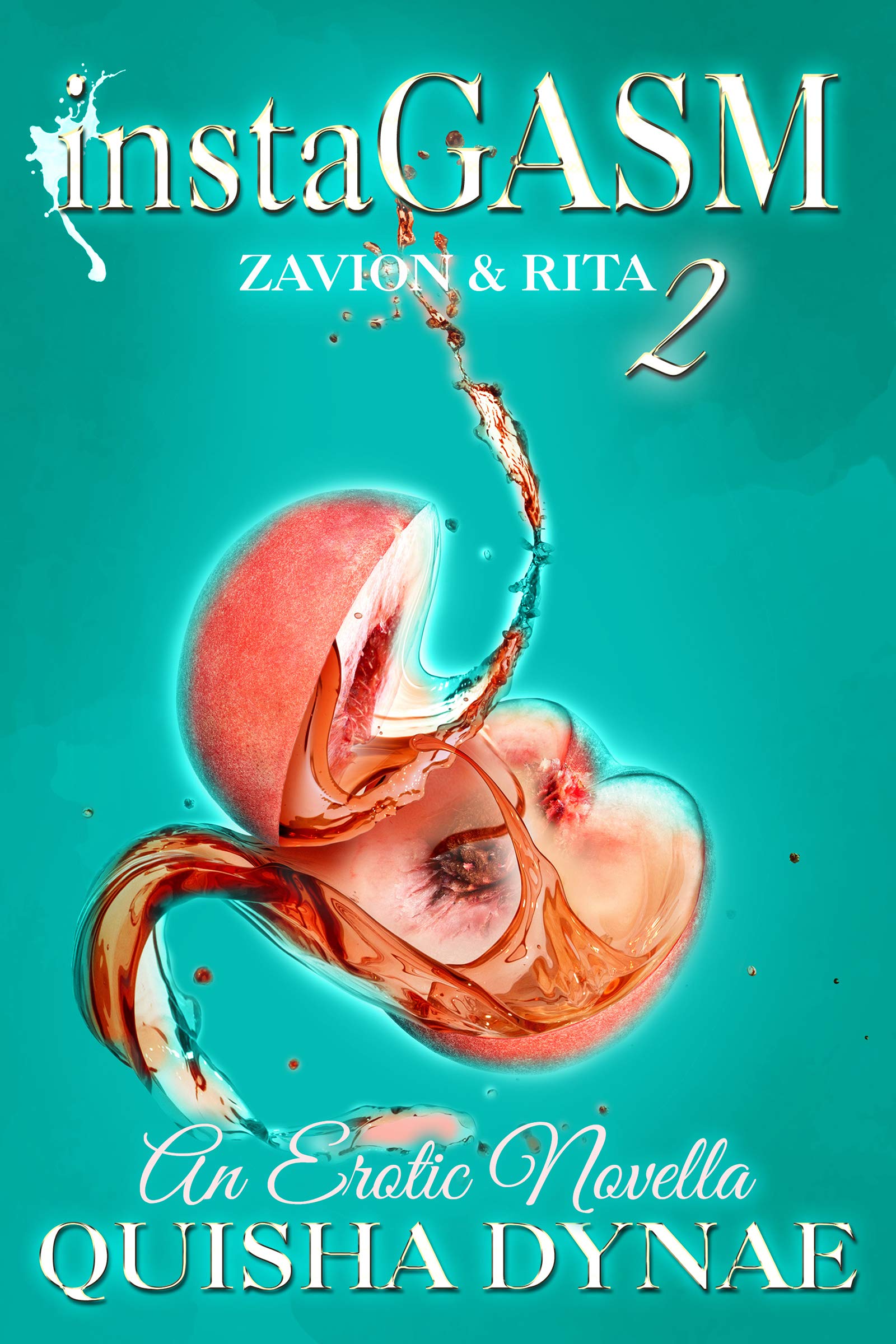 instaGASM 2: Zavion and Rita: An Erotic Novella