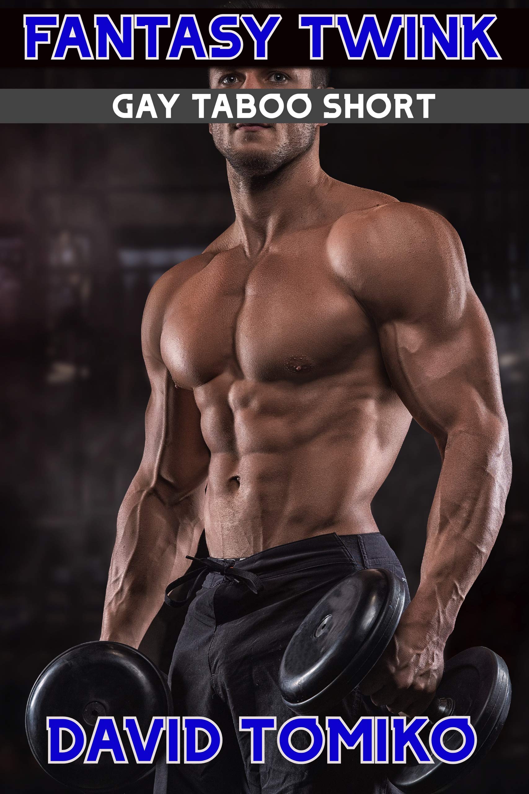 Fantasy Twink: Gay Taboo Short by David Tomiko | Goodreads