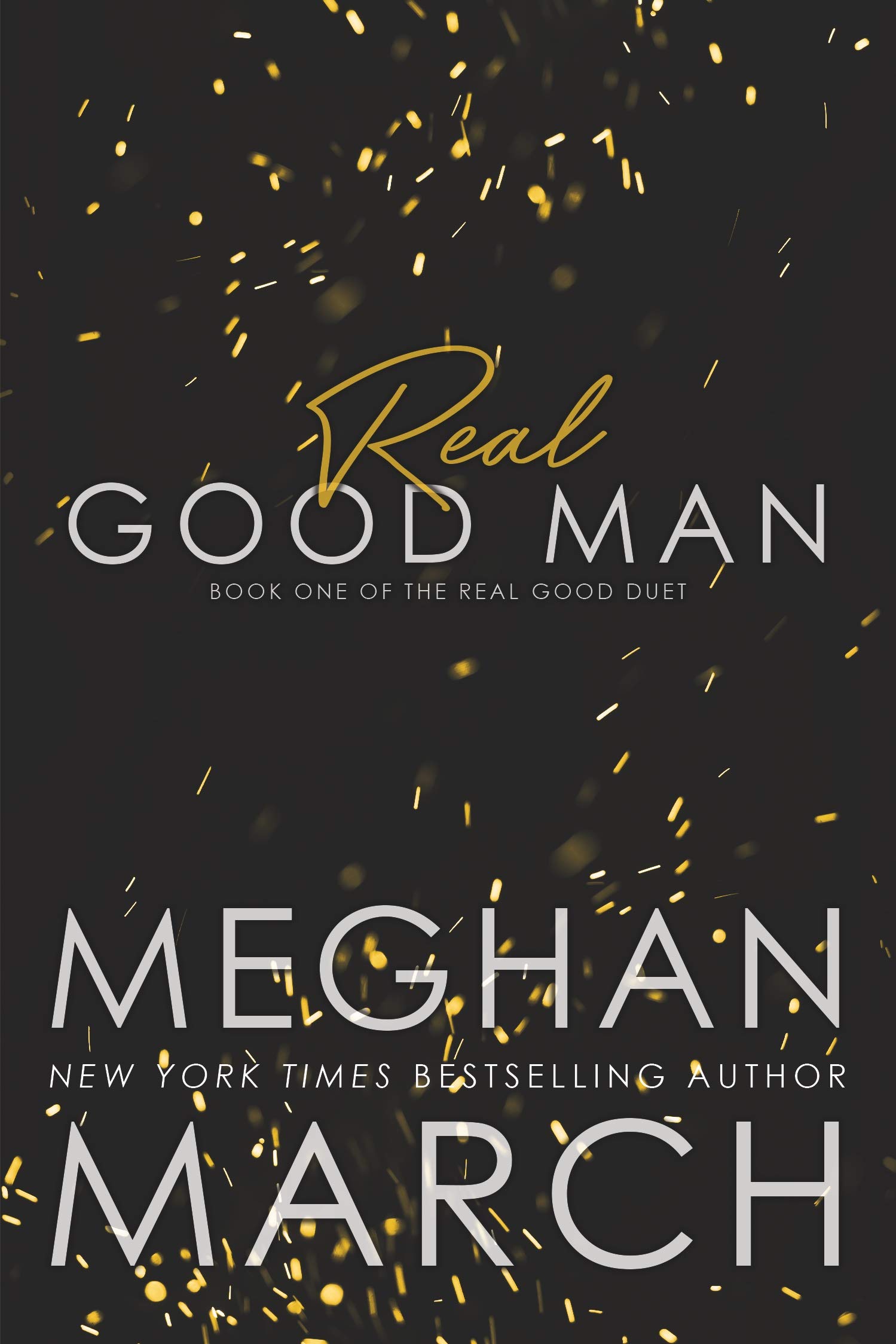 Real Good Man (Real Duet, #1)