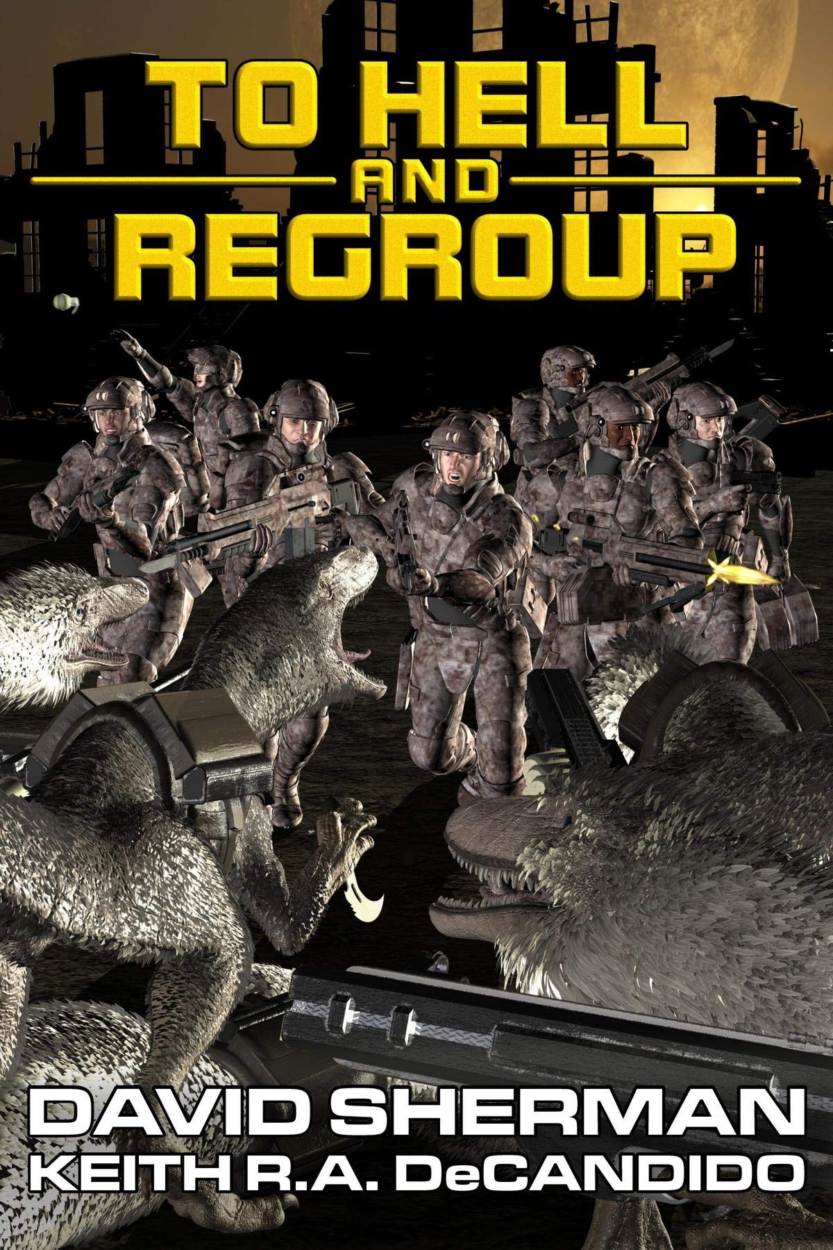 To Hell and Regroup book cover