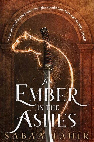 An Ember in the Ashes (An Ember in the Ashes, #1)