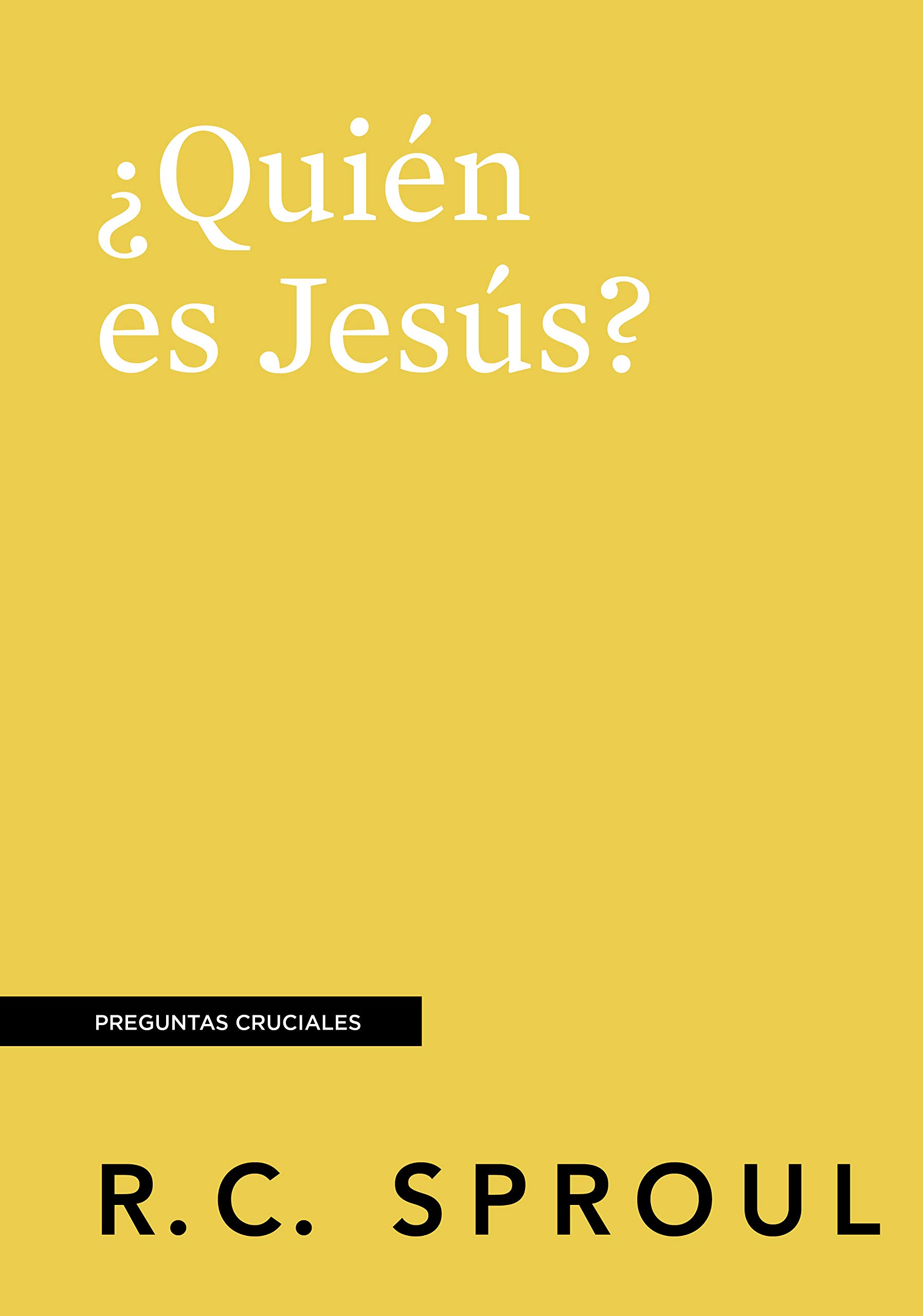 ¿Quién es Jesús? (Preguntas cruciales)