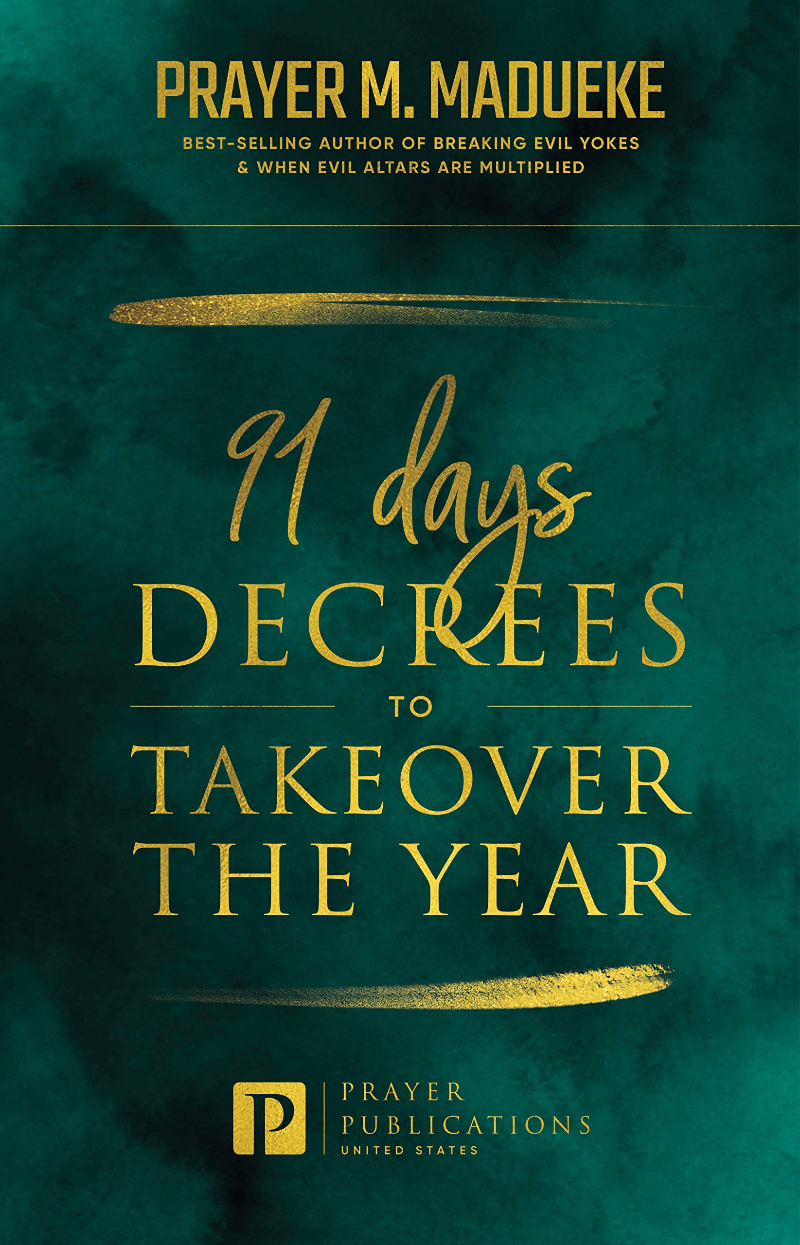 91 Days Decrees to Takeover the Year 2024