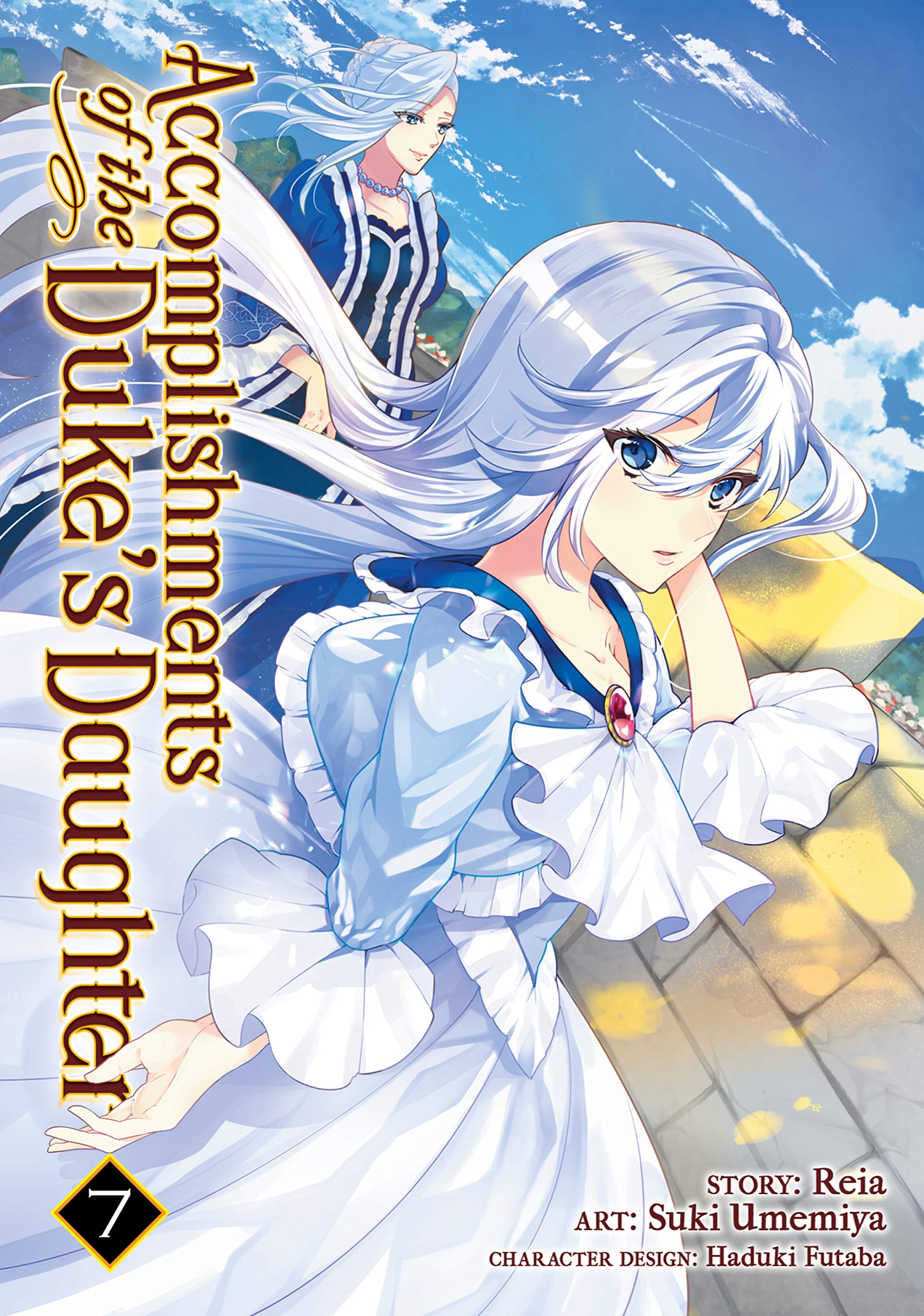 Accomplishments of the Duke's Daughter, Vol. 7