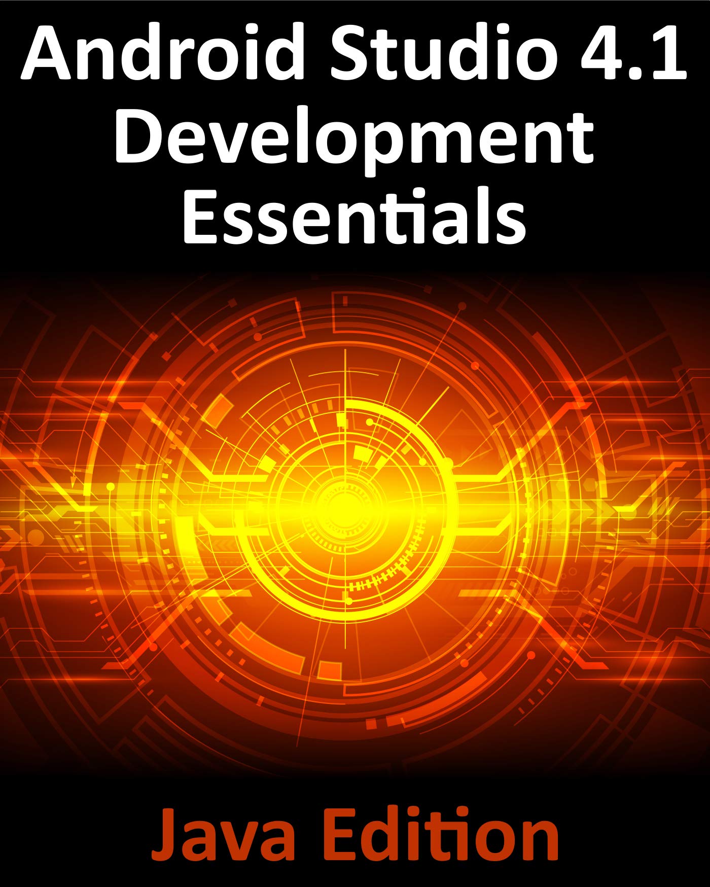 Android Studio 4.1 Development Essentials - Java Edition: Developing ...